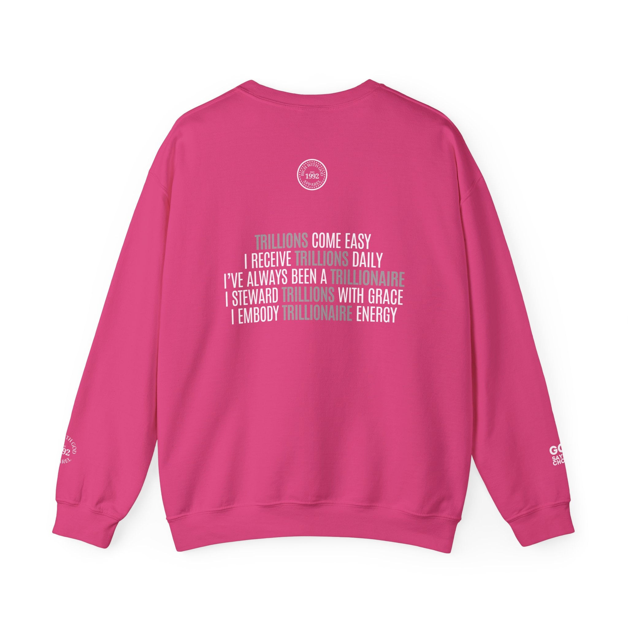 God Made Trillionaire Crewneck Sweatshirt