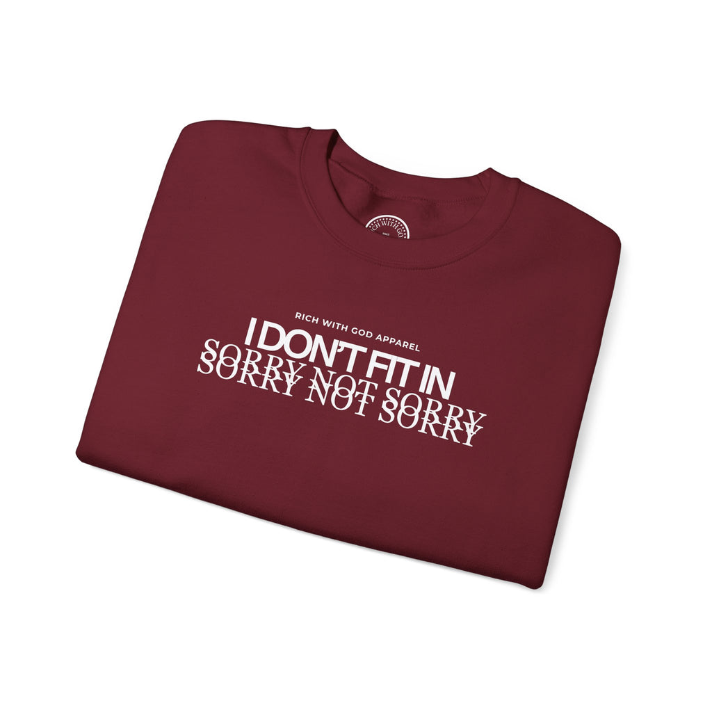 I Don't Fit In Crewneck Sweatshirt