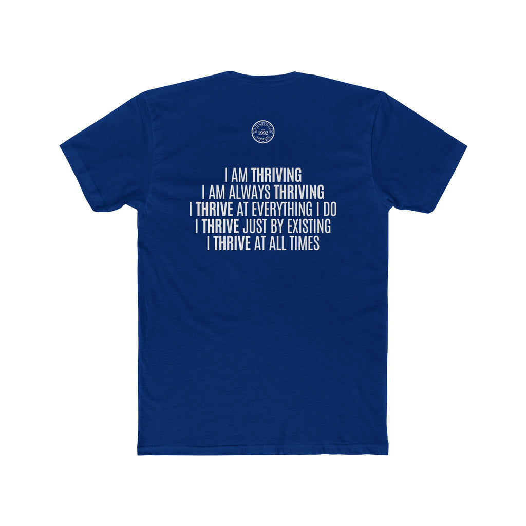 I Am Thriving Crew Tee