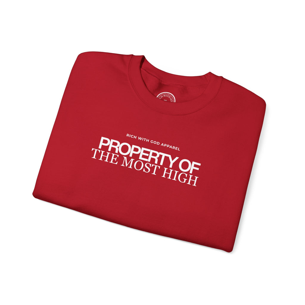 Property of the Most High Crewneck Sweatshirt