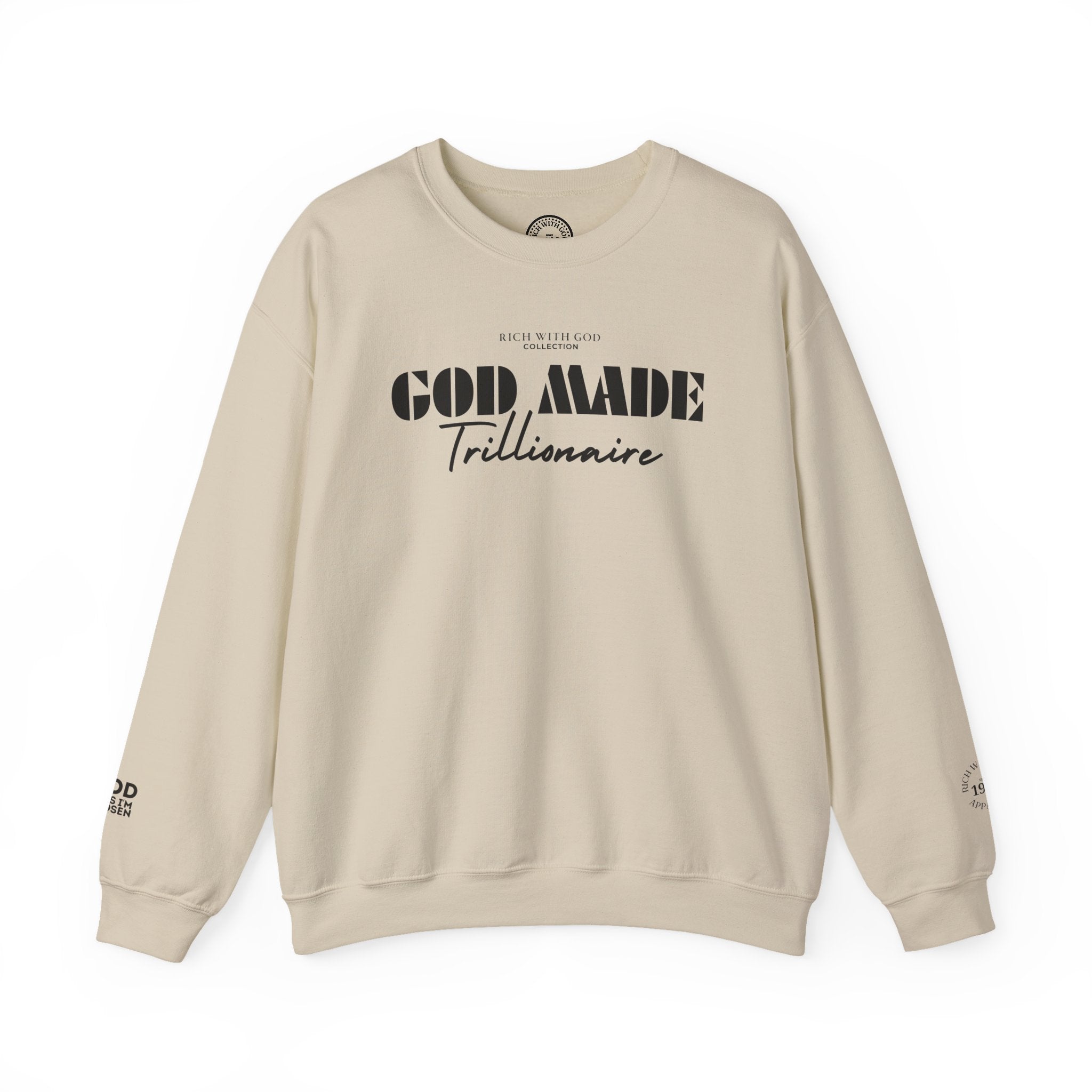 God Made Trillionaire Crewneck Sweatshirt