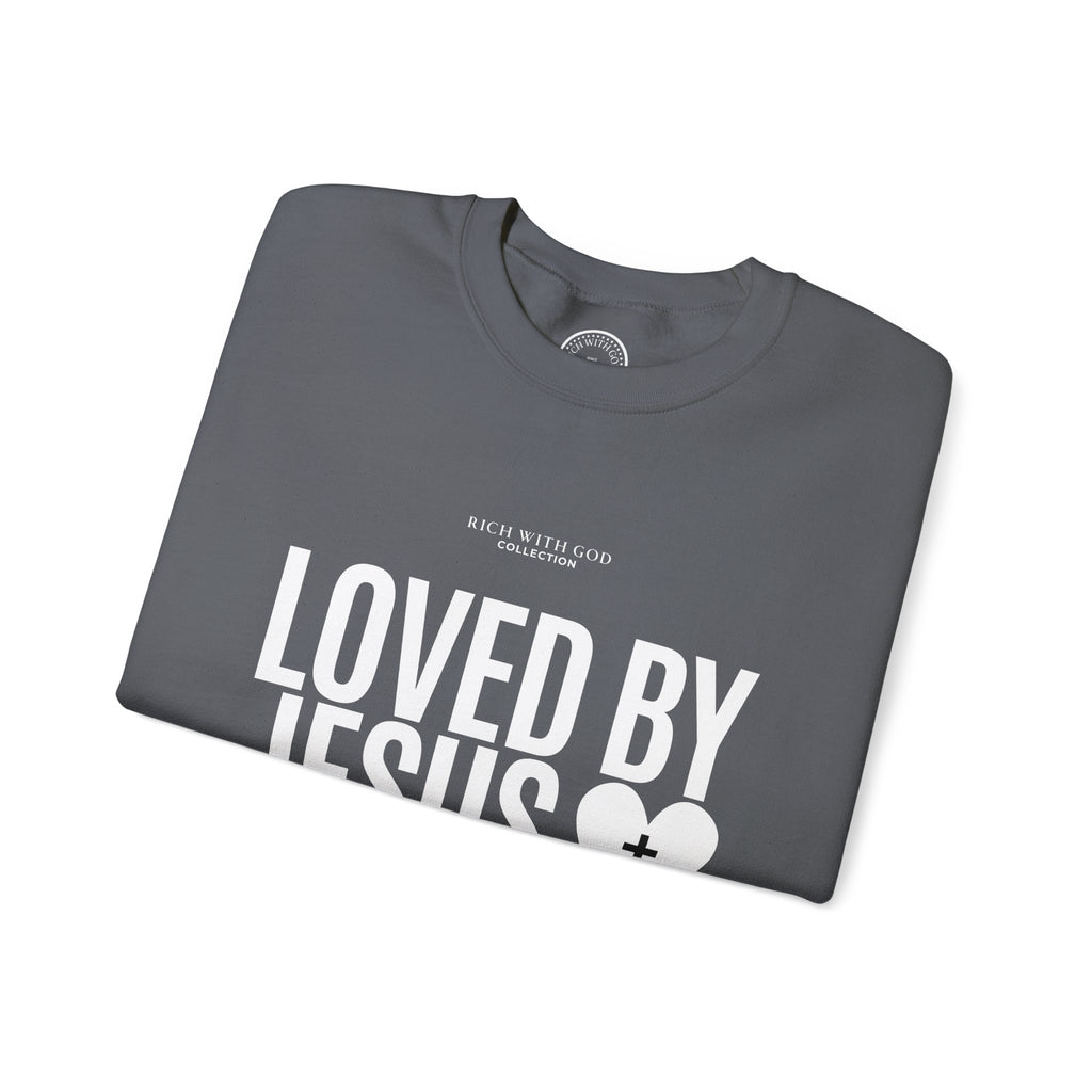 Loved By Jesus Crewneck Sweatshirt