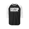Gossip is a Low Vibrational Activity Unisex Three-Quarter Sleeve Raglan Shirt