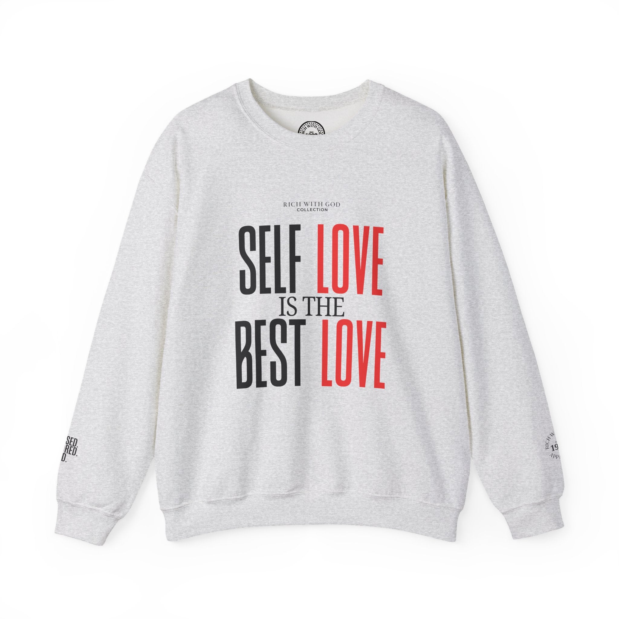 Self Love Is the Best Love Crewneck Sweatshirt