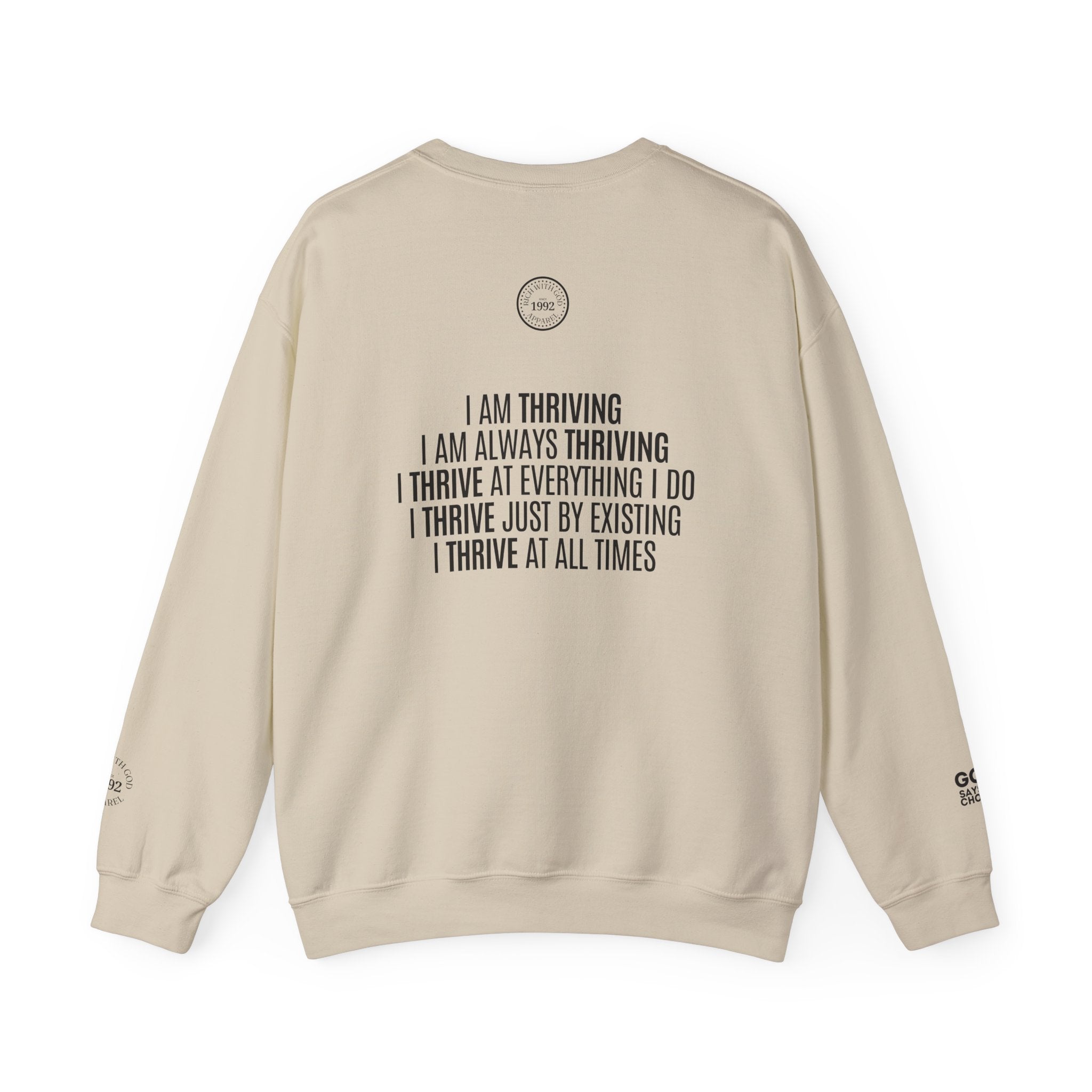 I Am Thriving Crewneck Sweatshirt