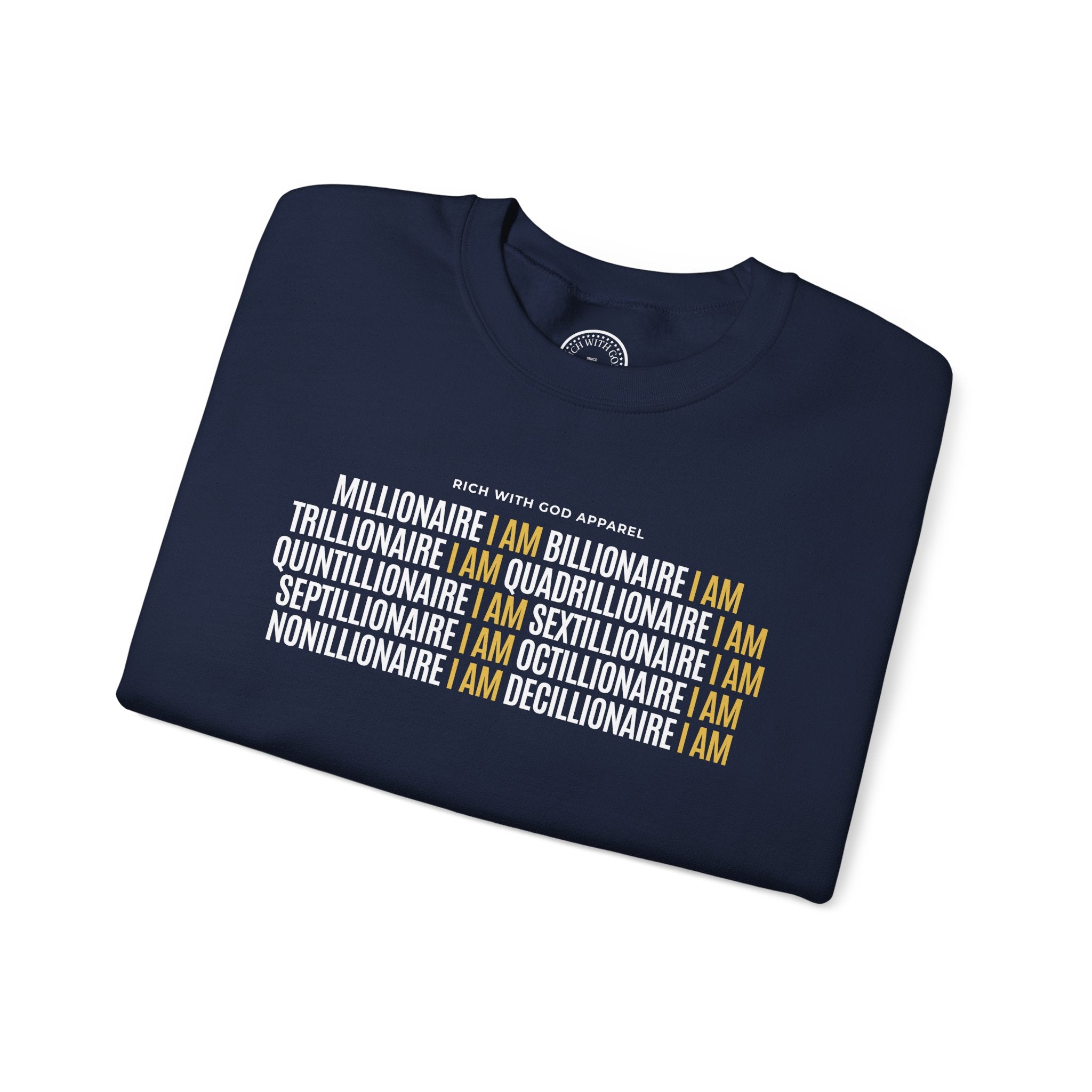 Millionaire I Am Billionaire I Am Crewneck Sweatshirt