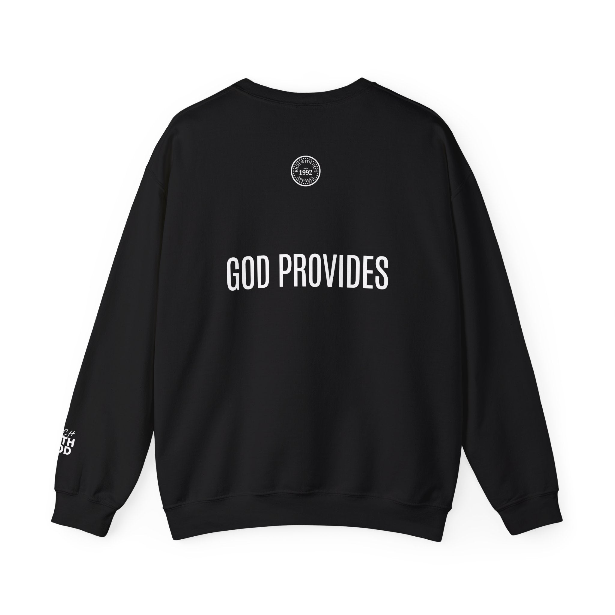 Rich With God Original Crewneck — God Provides Edition