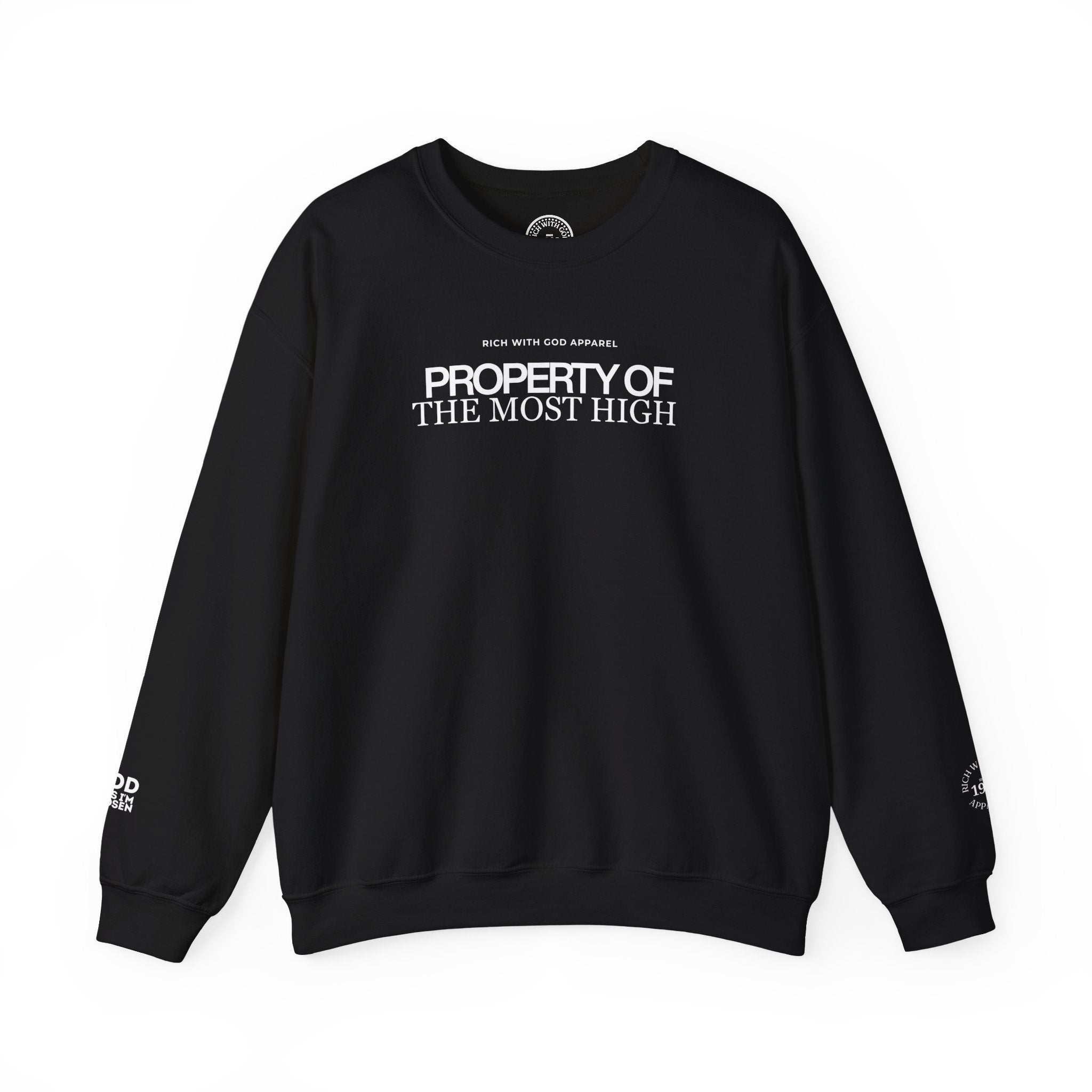 Property of the Most High Crewneck Sweatshirt