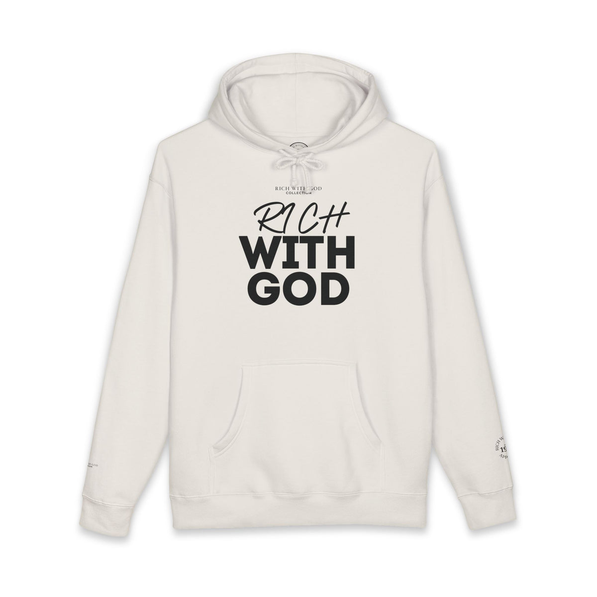 Rich With God Hoodie