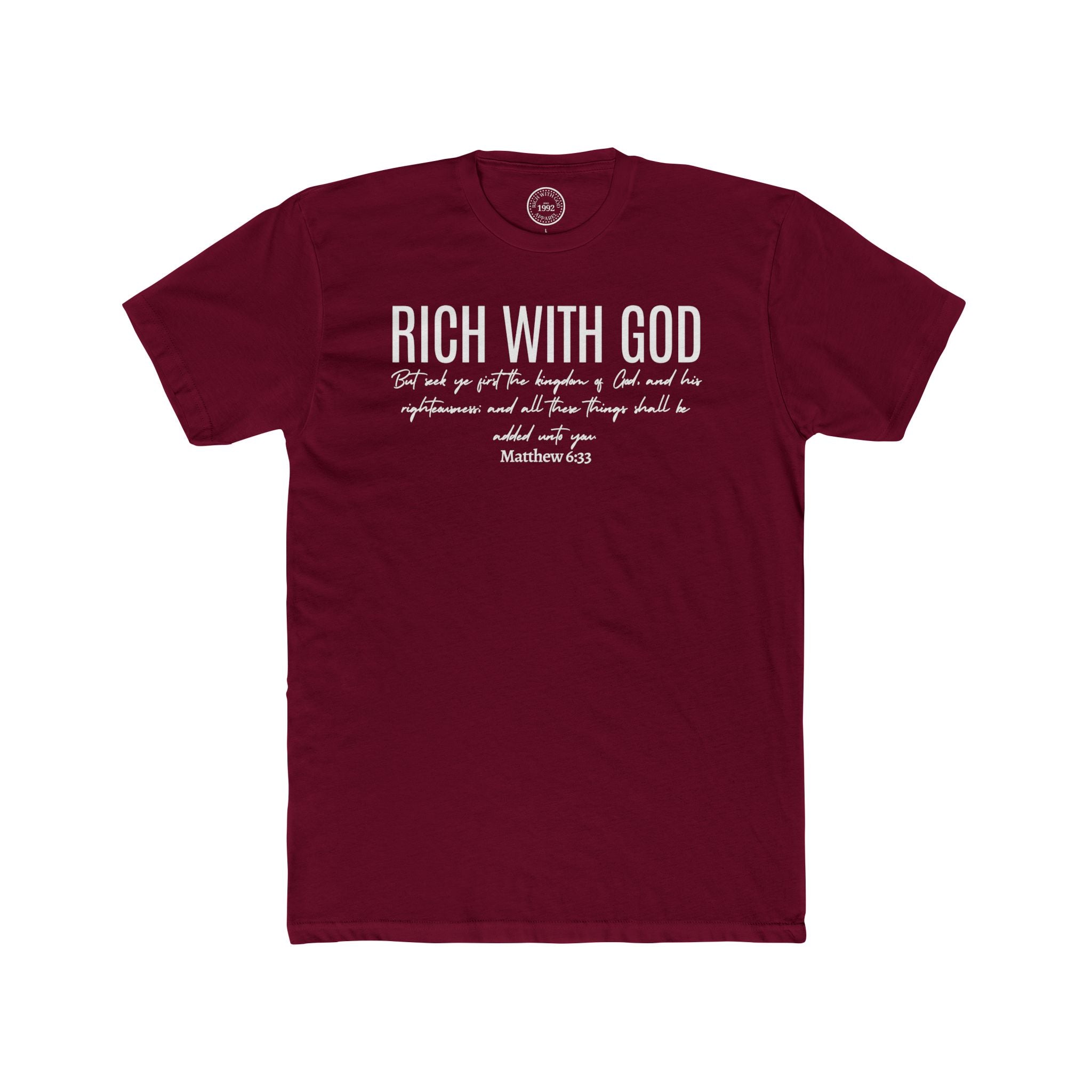 Rich With God Matthew 6:33 Crew Tee