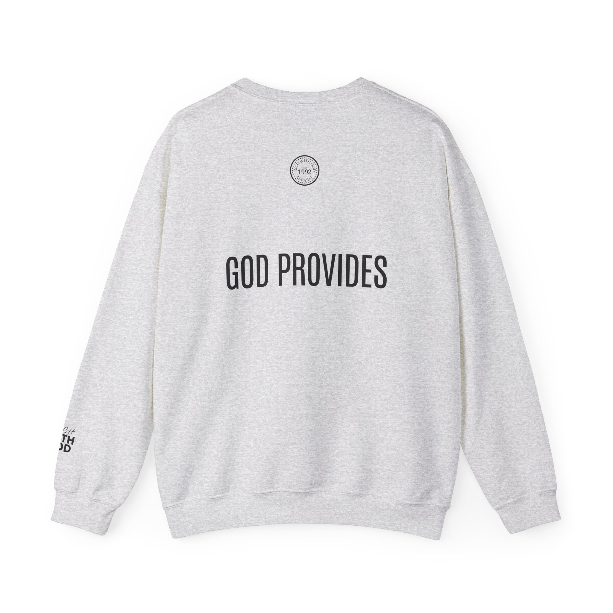 Rich With God Original Crewneck — God Provides Edition