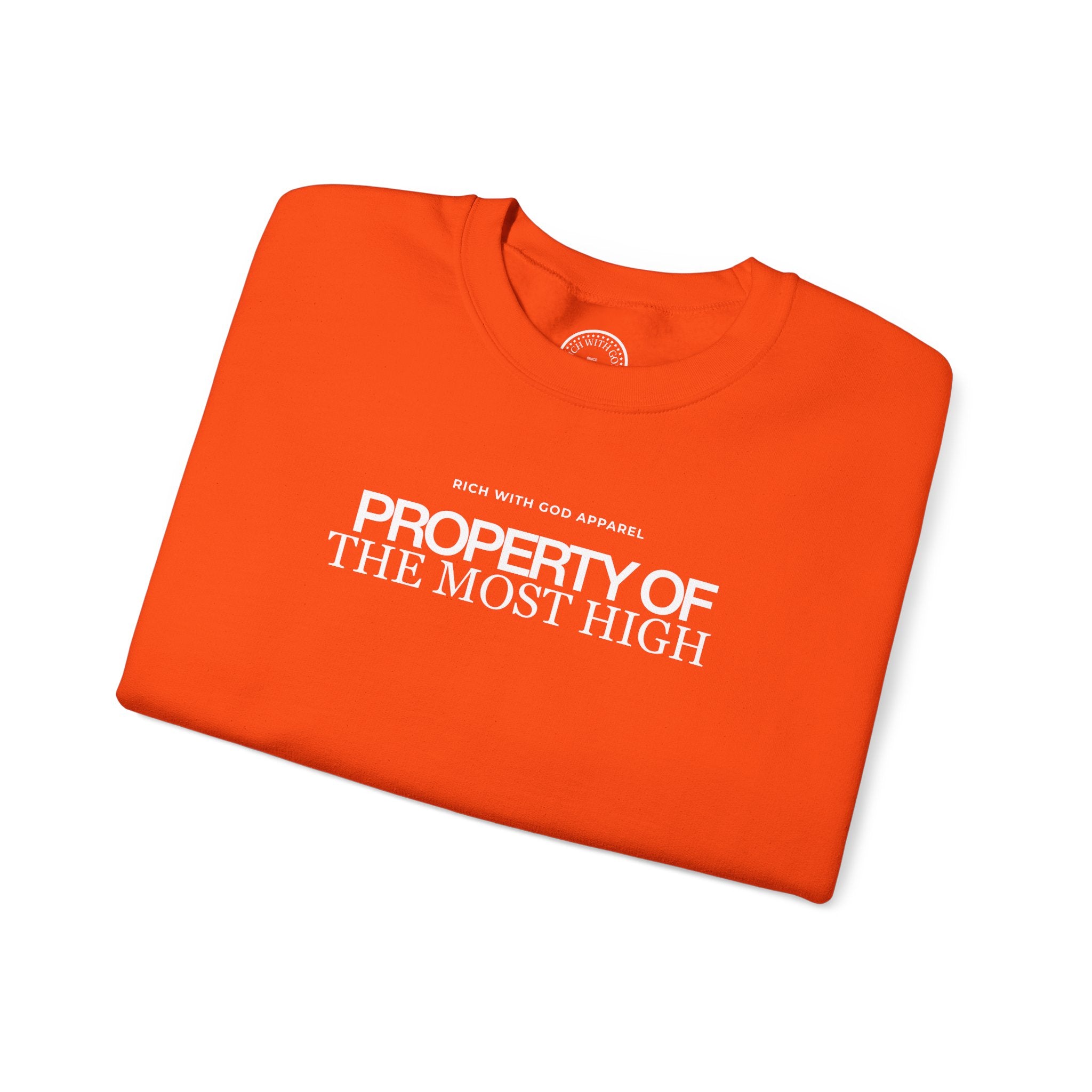 Property of the Most High Crewneck Sweatshirt