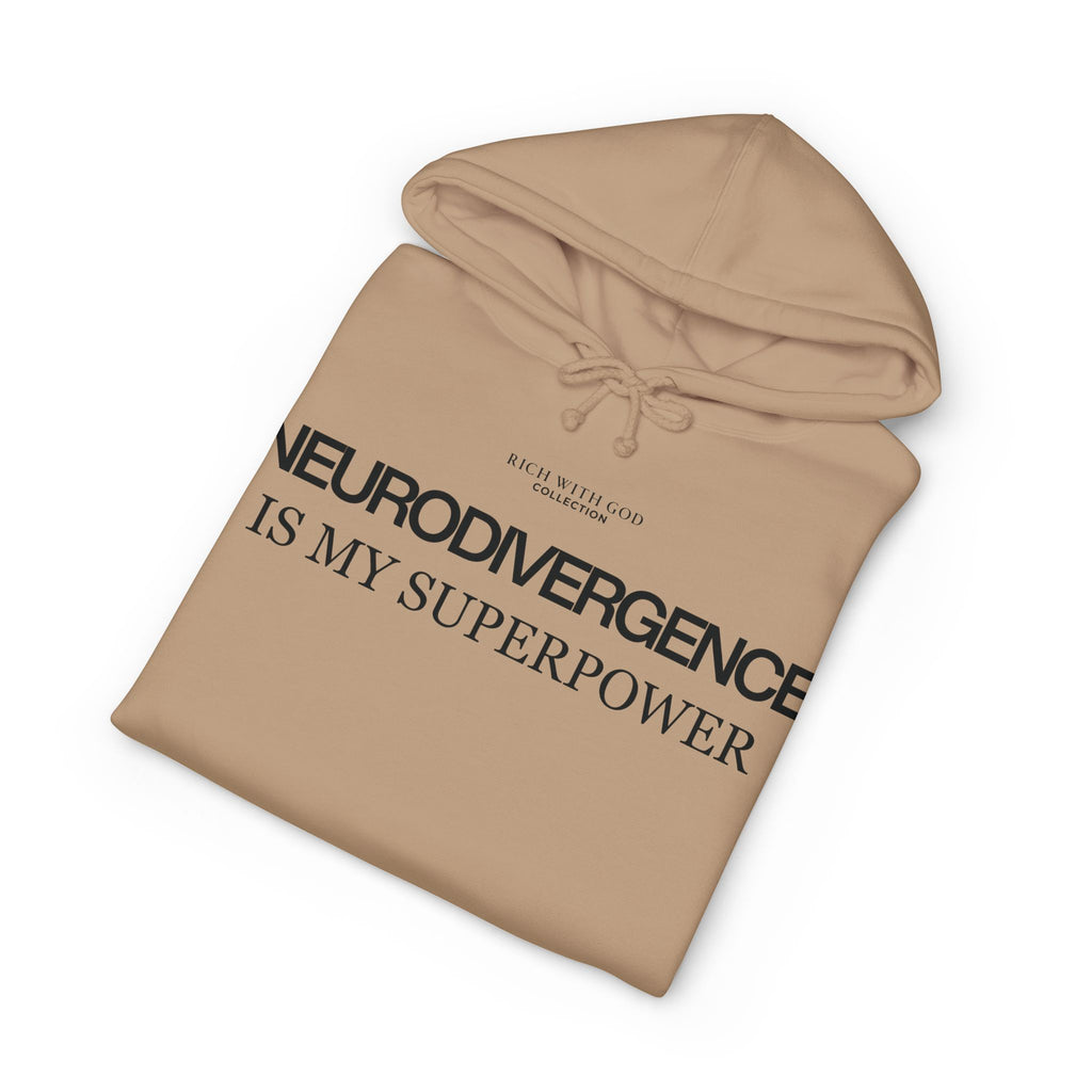 Neurodivergence is My Superpower Hoodie
