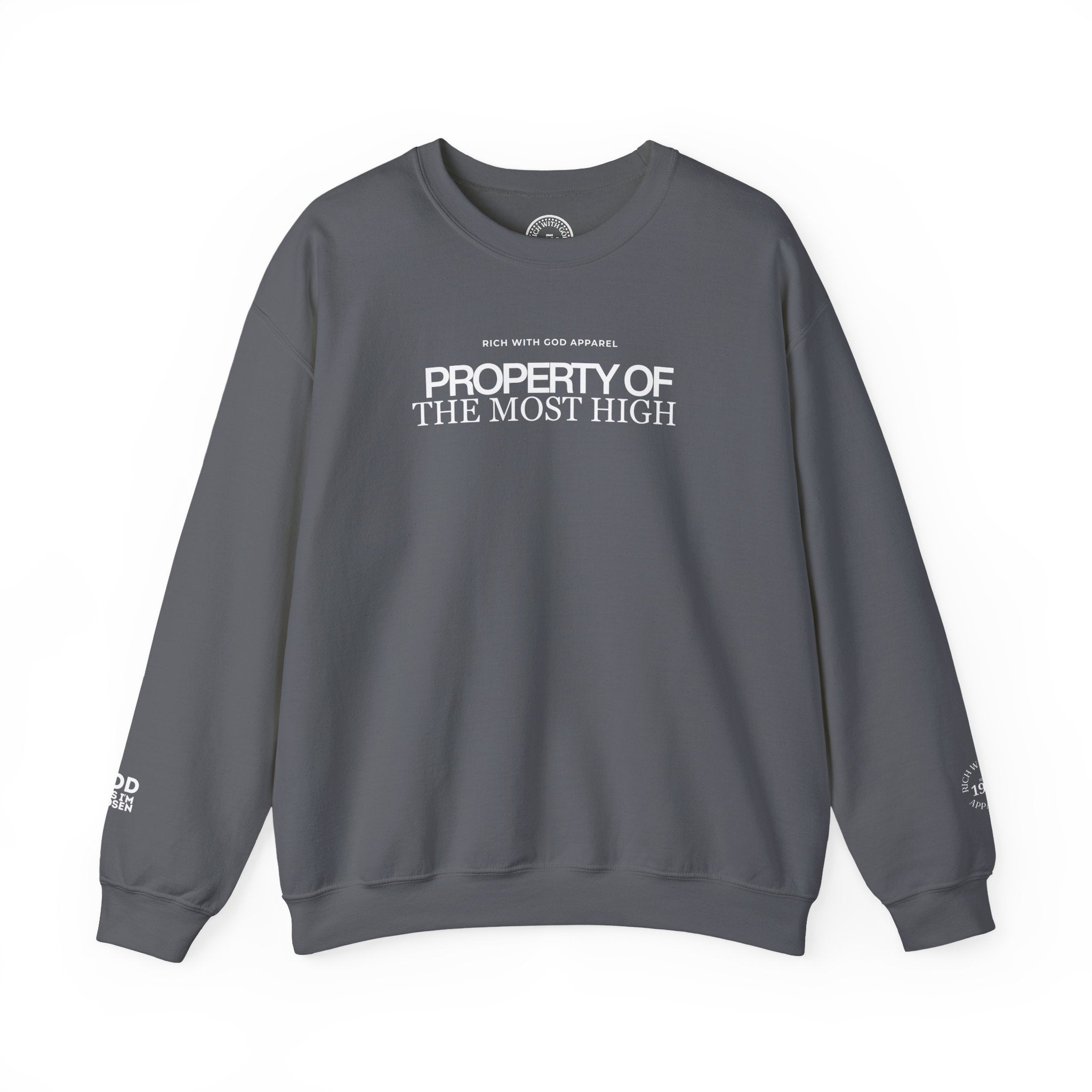 Property of the Most High Crewneck Sweatshirt