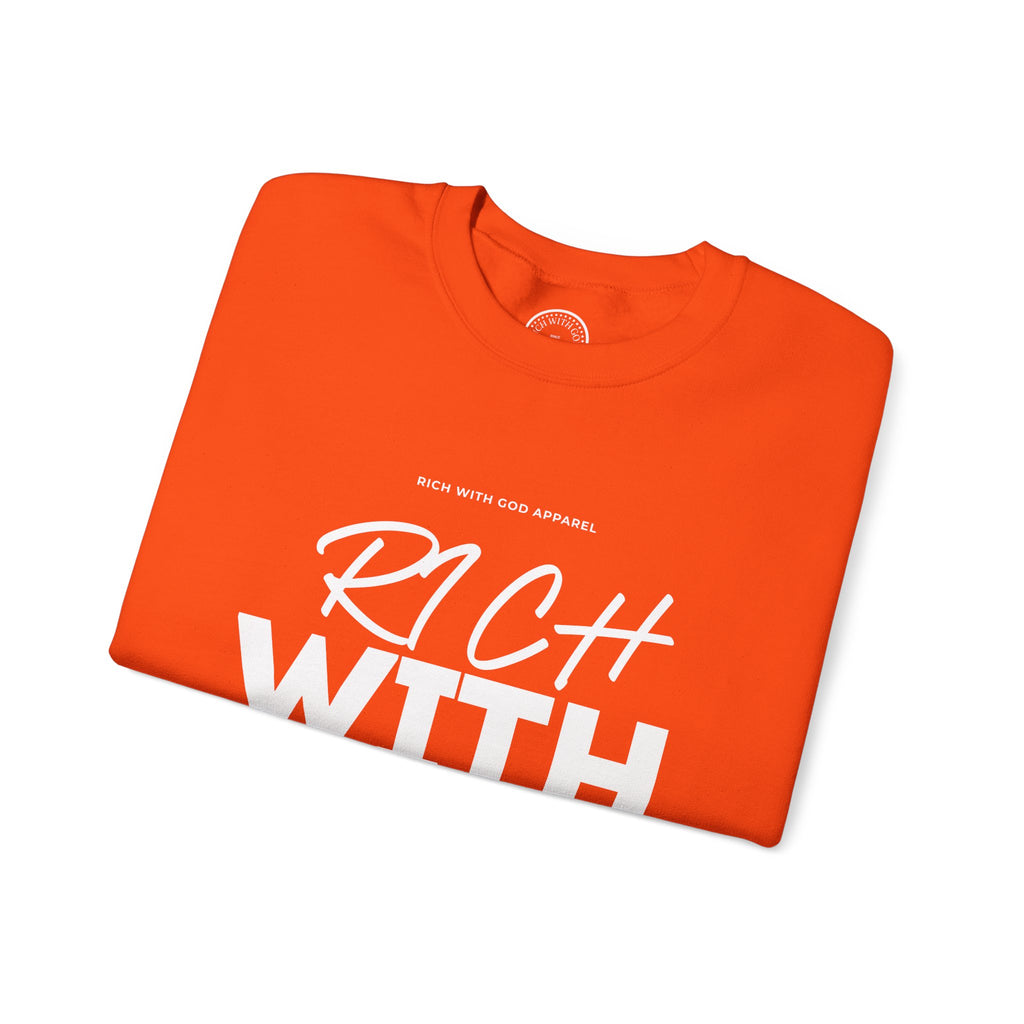Rich With God Crewneck