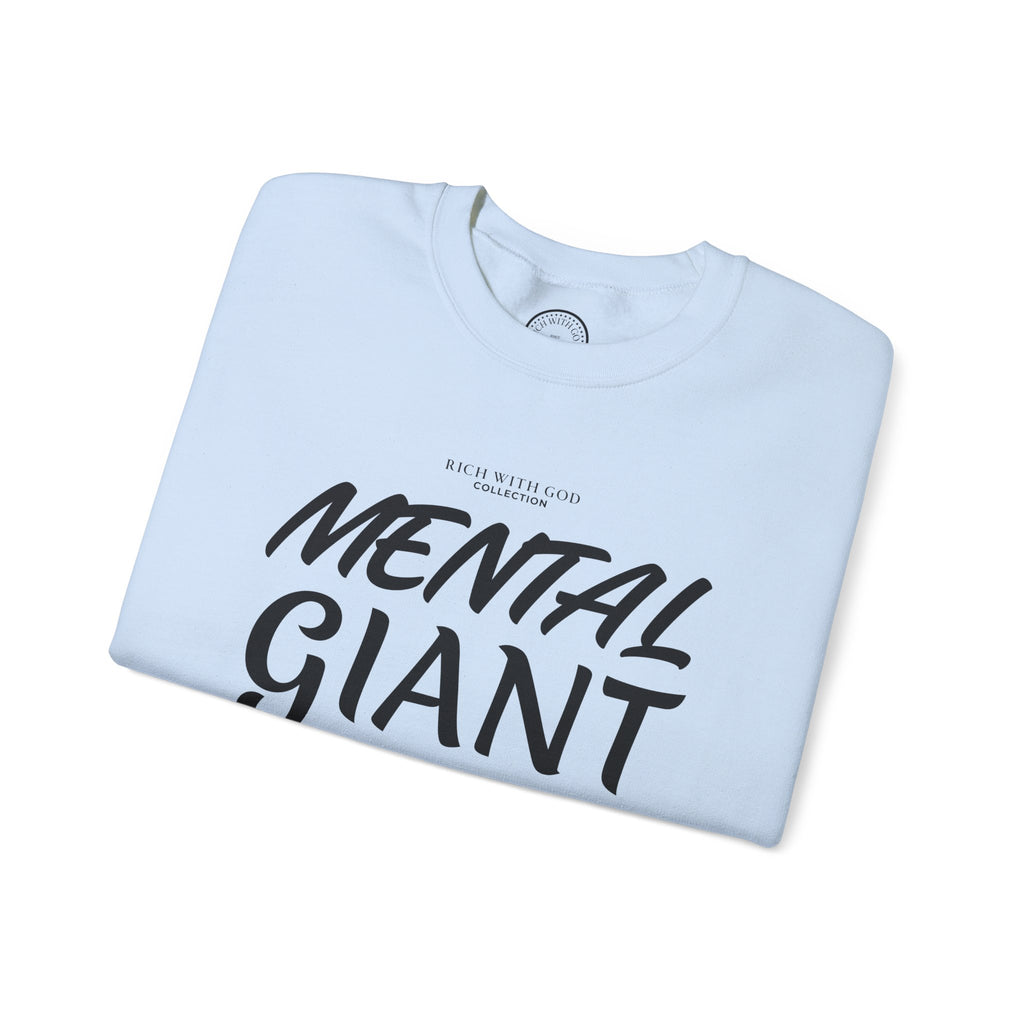 Mental Giant Crewneck Sweatshirt