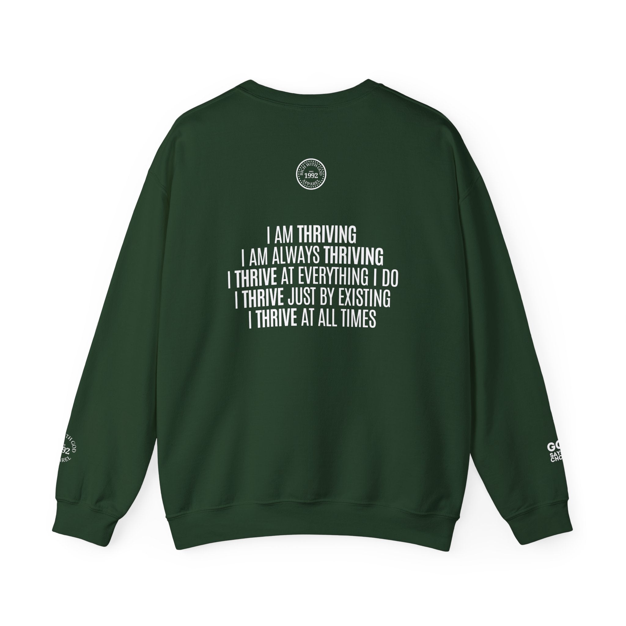I Am Thriving Crewneck Sweatshirt
