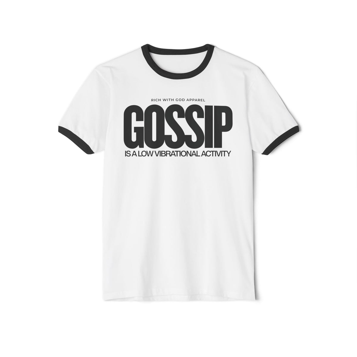 Gossip is a Low Vibrational Activity Unisex Cotton Ringer T-Shirt