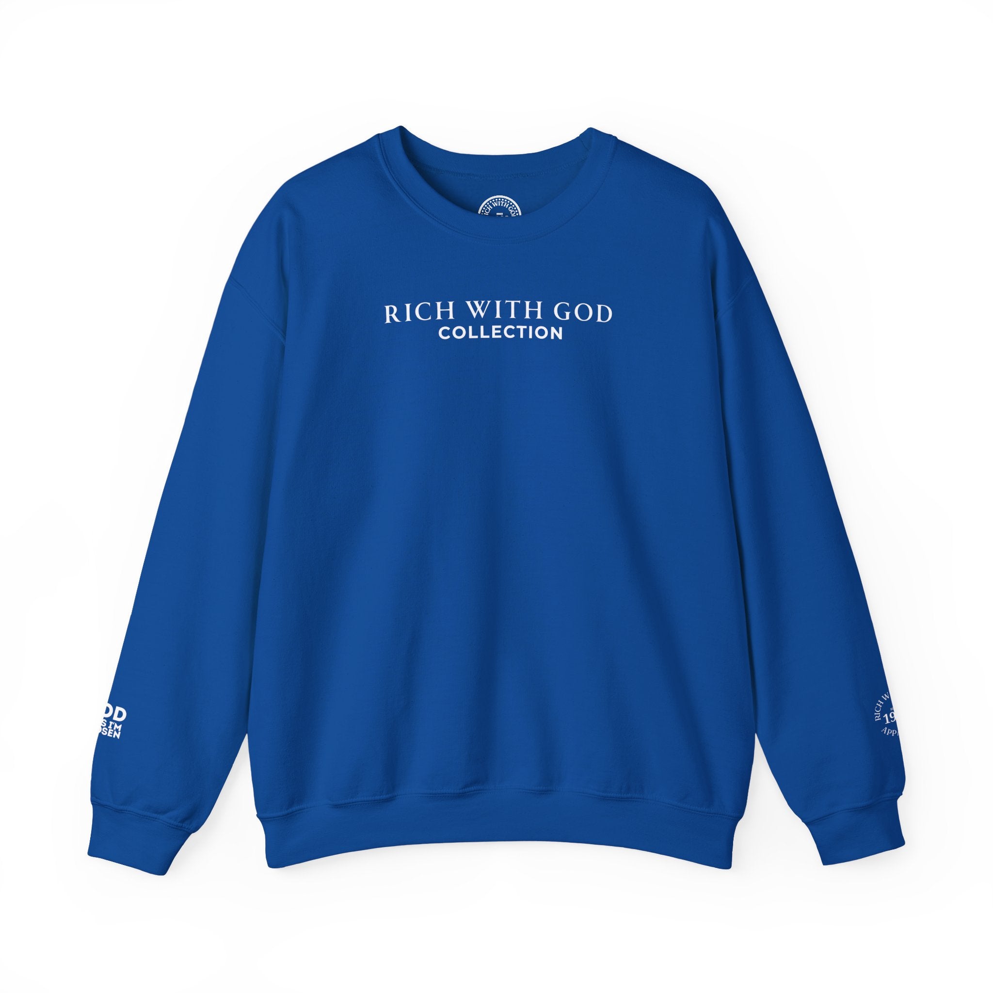 Rich With God Collection Crewneck Sweatshirt