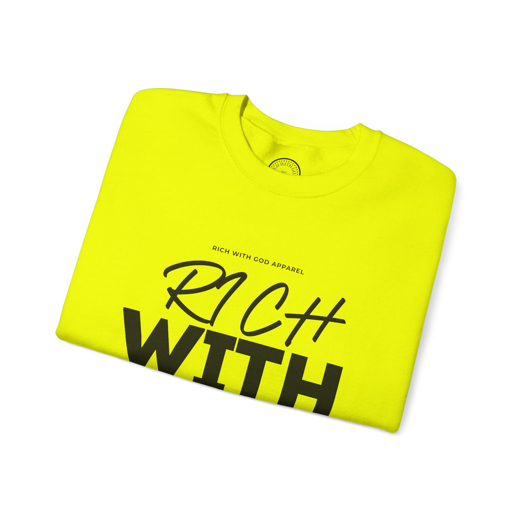 Rich With God Crewneck