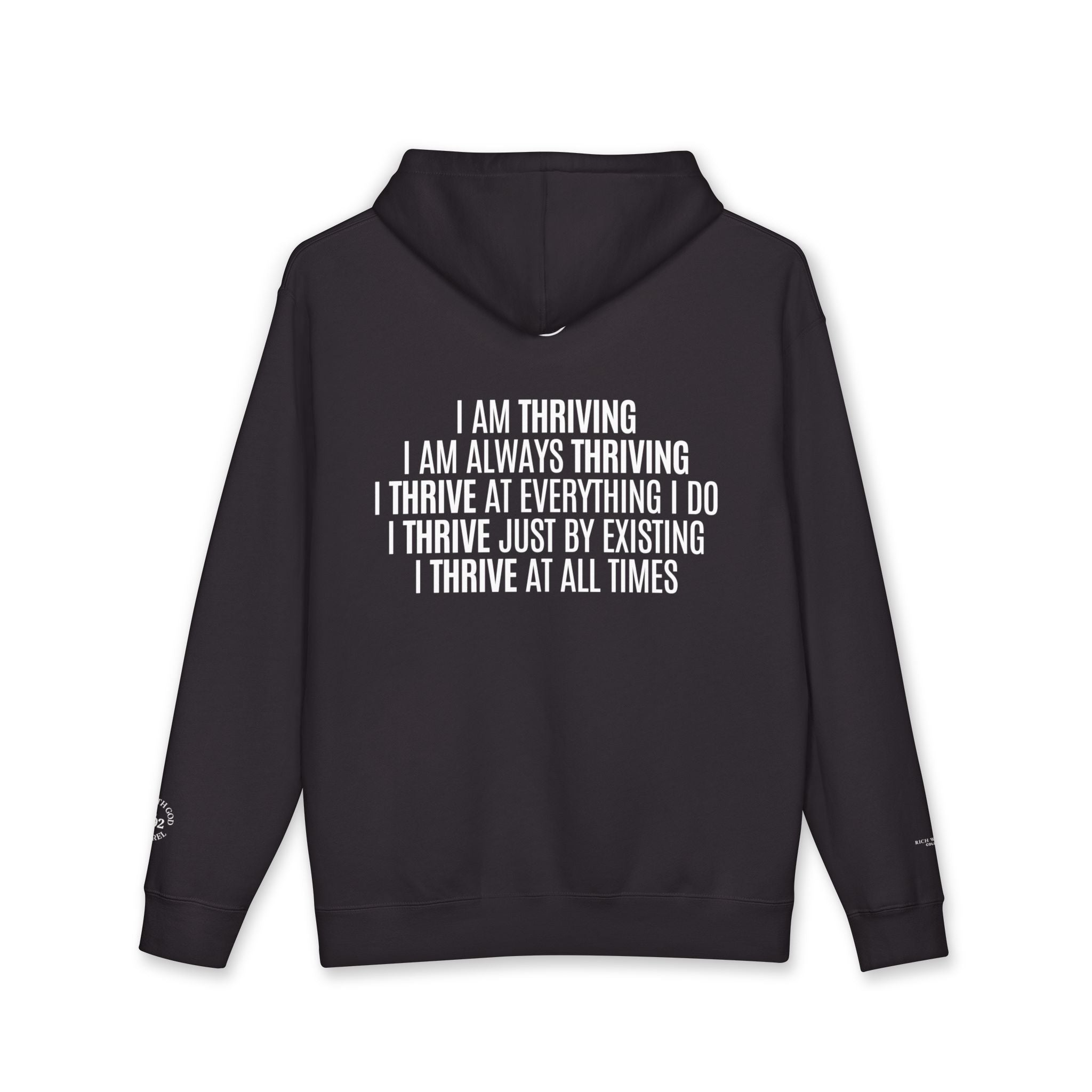 I Am Thriving Hoodie