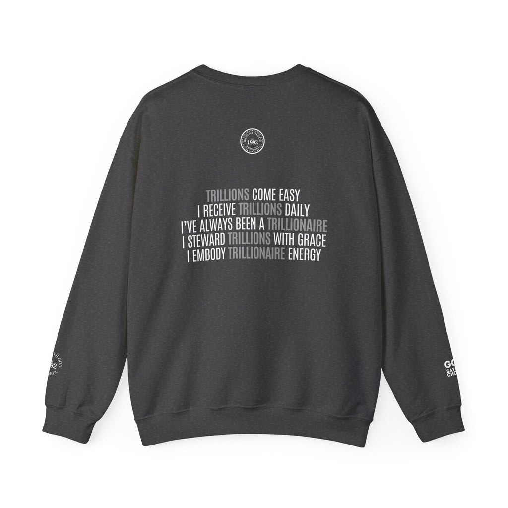 God Made Trillionaire Crewneck Sweatshirt
