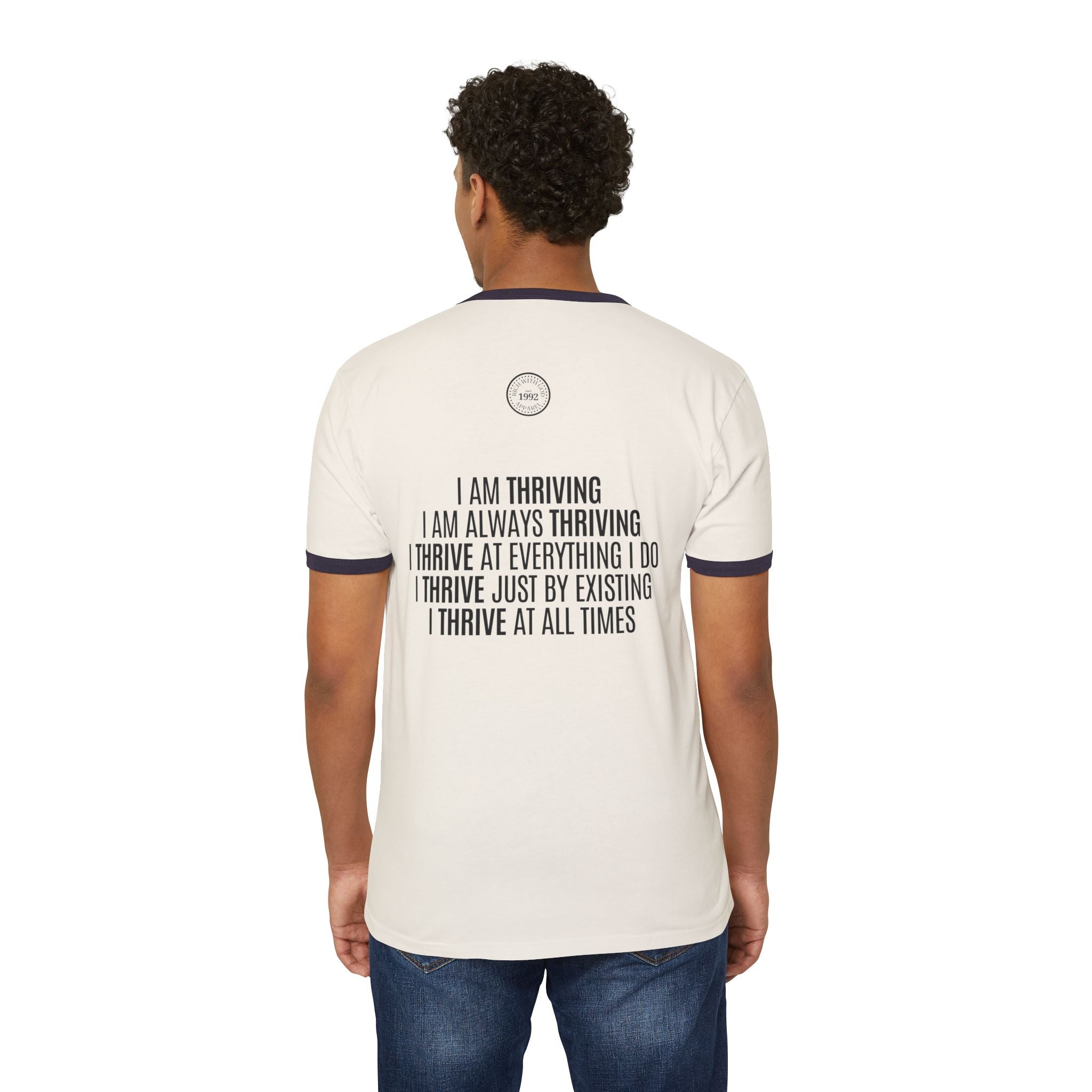 I Am Thriving Unisex Cotton Ringer T-Shirt