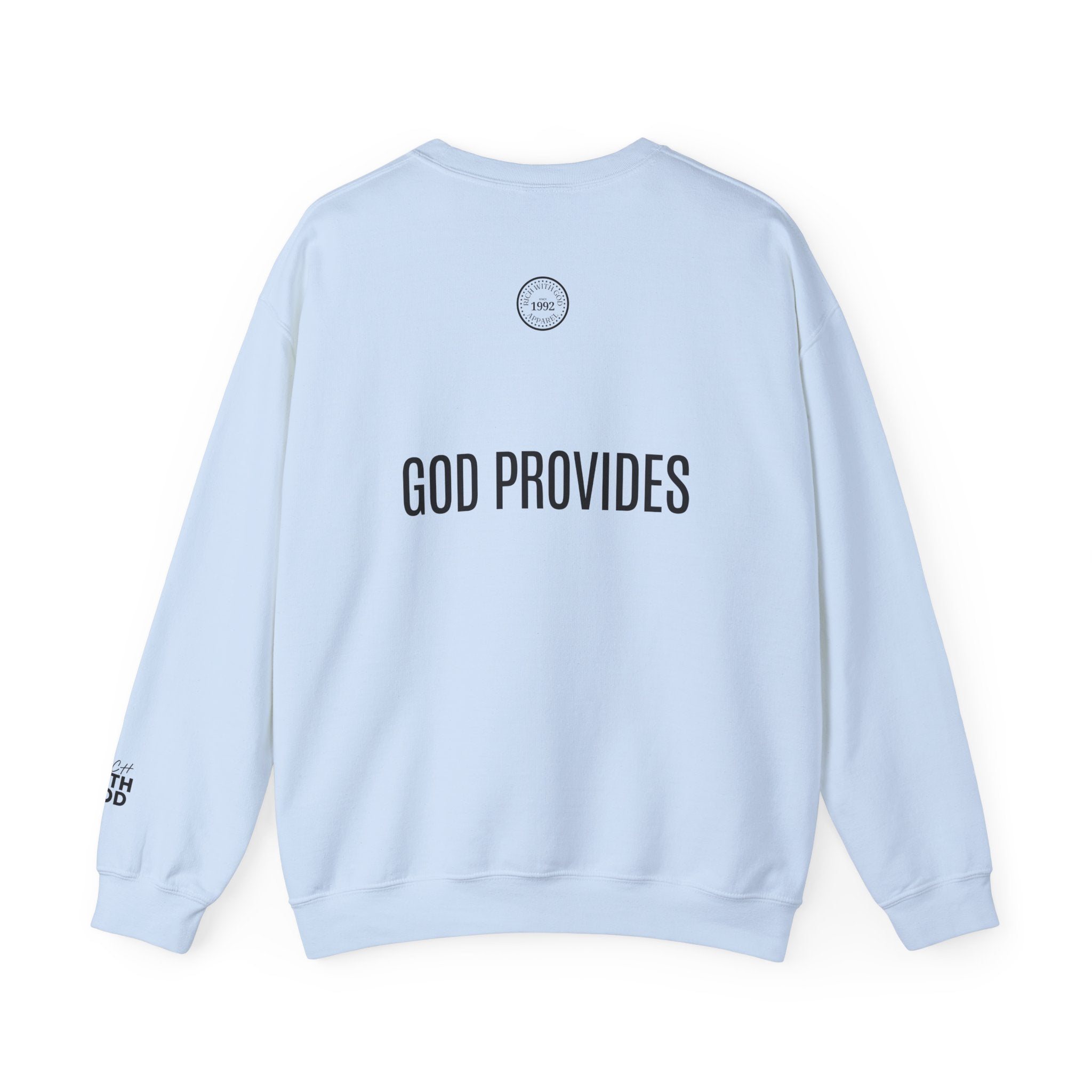 Rich With God Original Crewneck — God Provides Edition