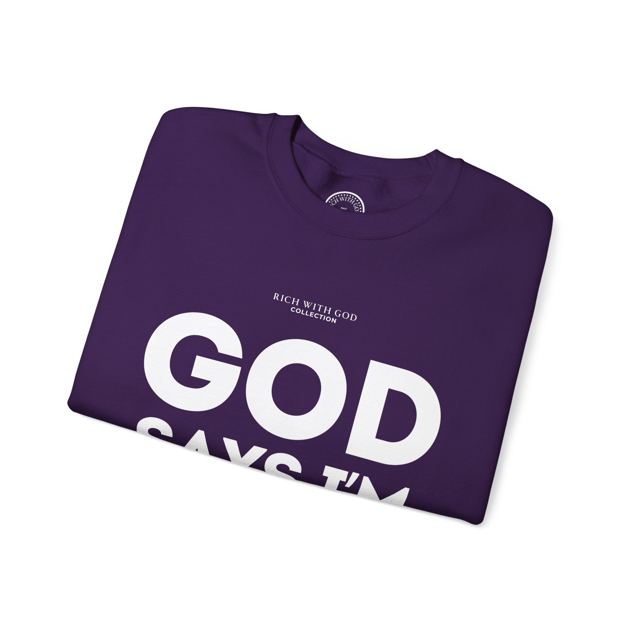 God Says I’m Chosen Crewneck Sweatshirt
