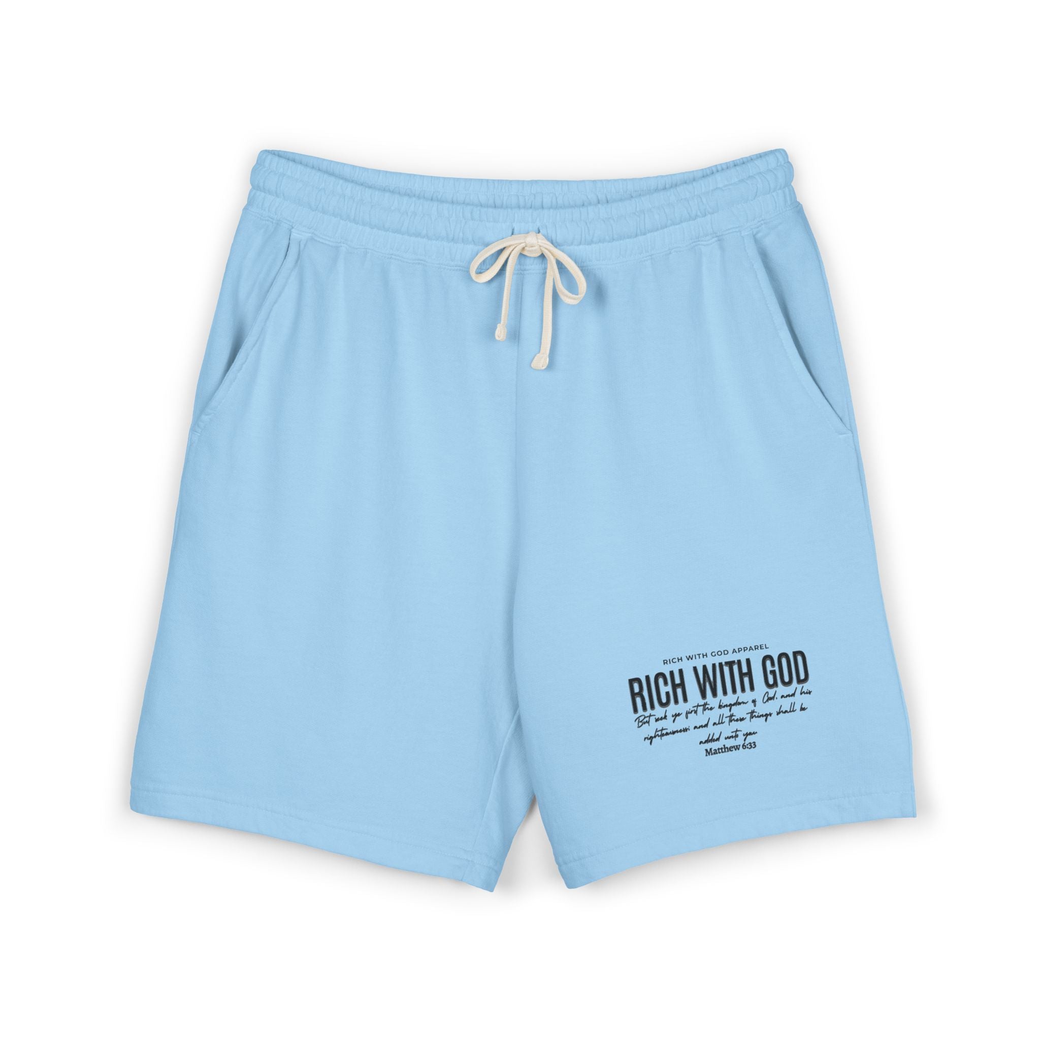 Rich With God Matthew 6:33 Unisex Garment-Dyed Lightweight Fleece Sweat Shorts