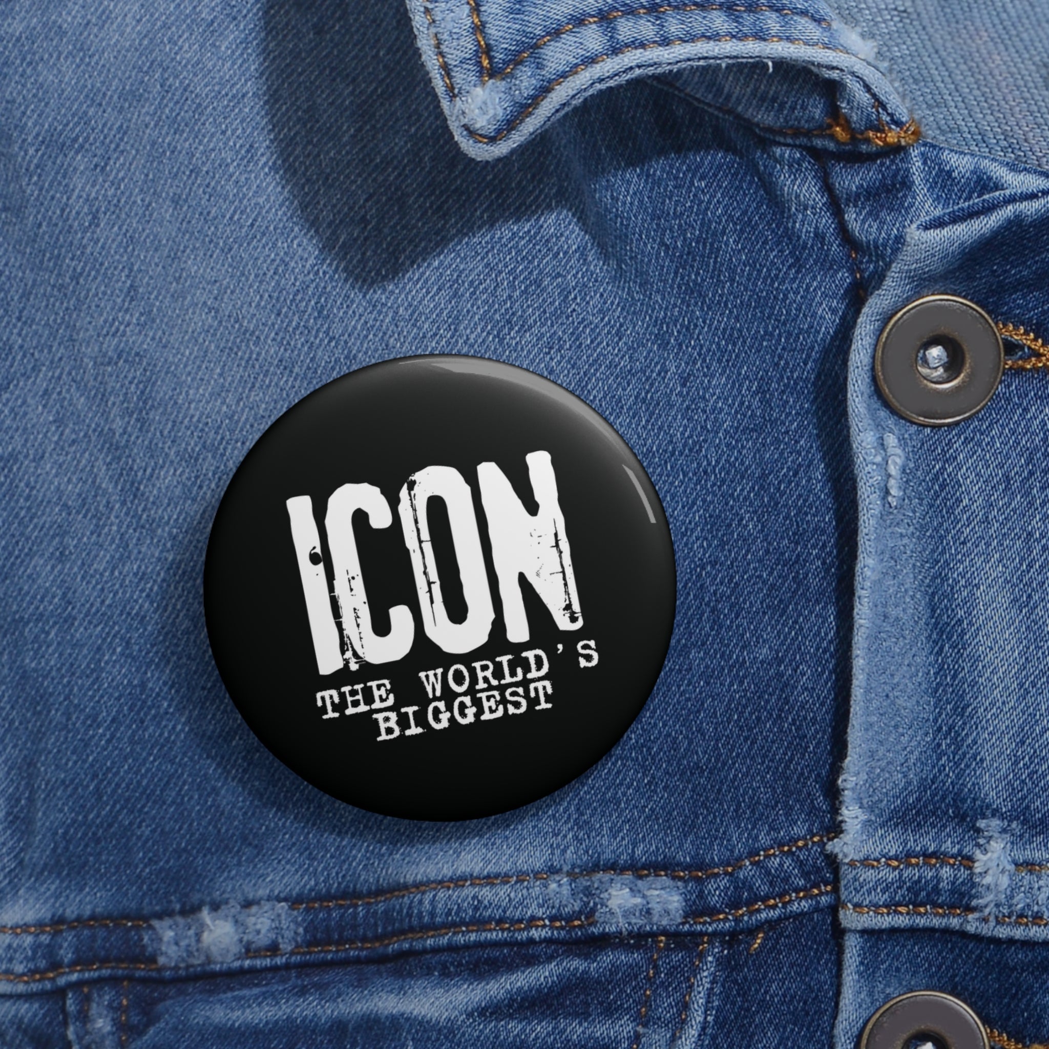 "Icon - The World's Biggest" Pin Button