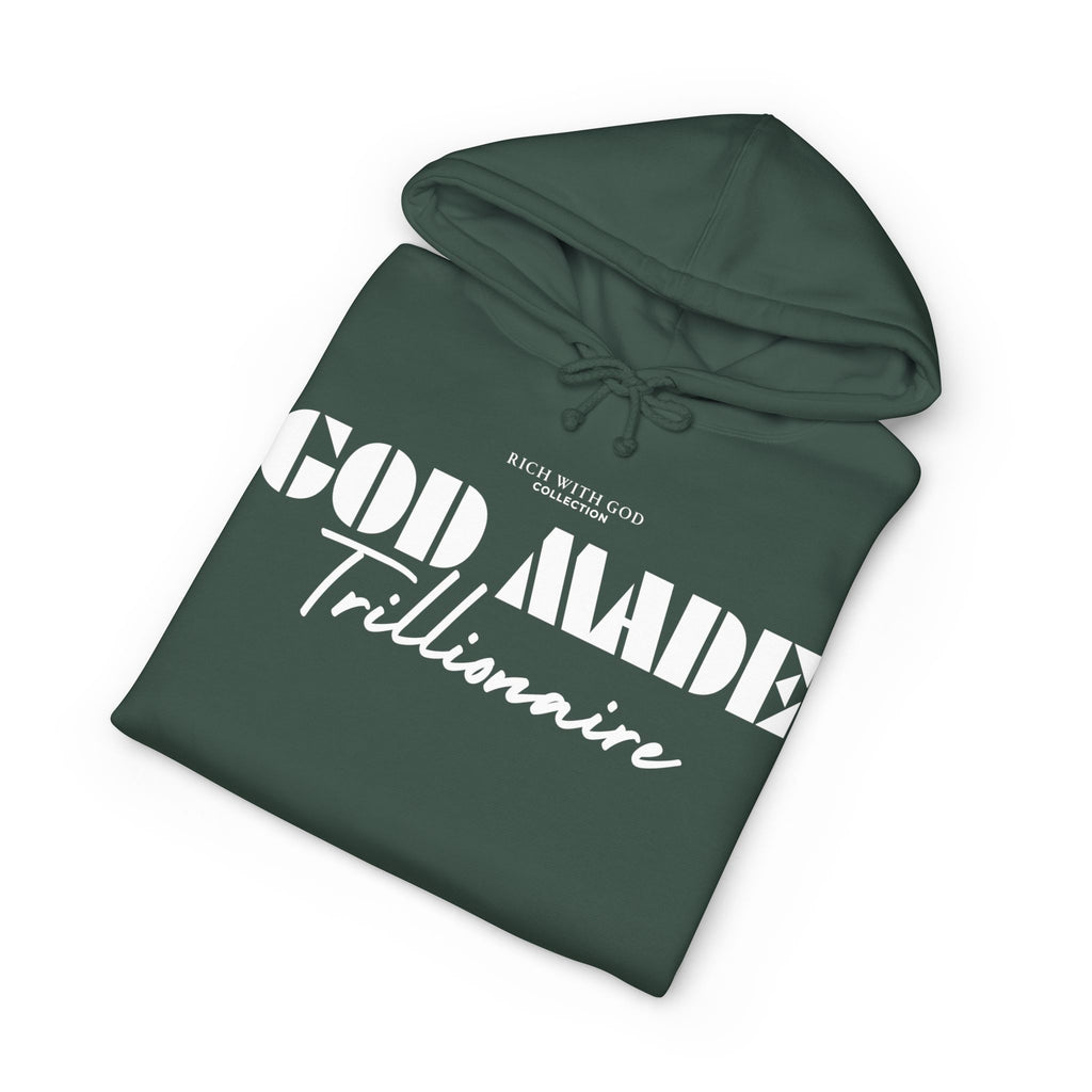 God Made Trillionaire Hoodie