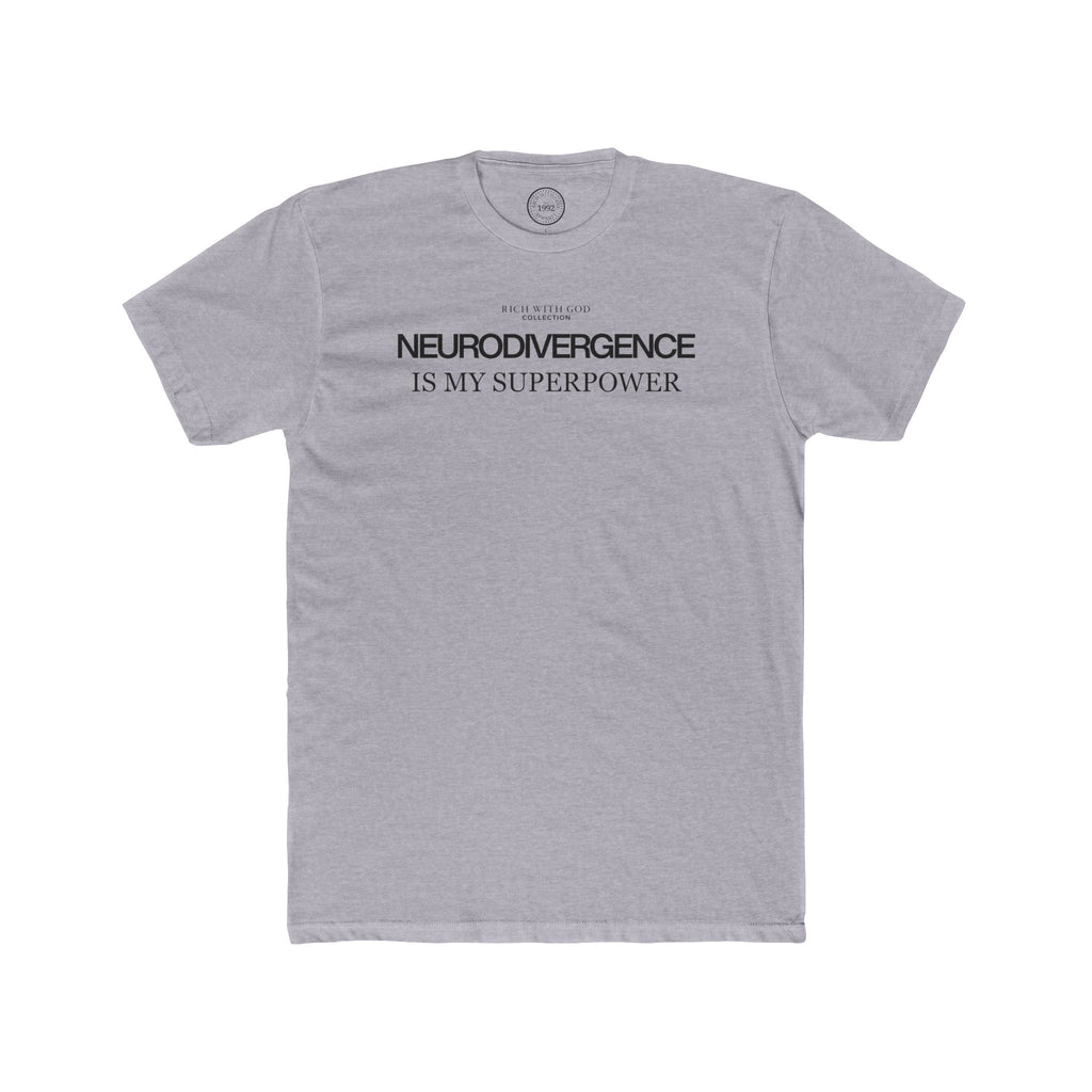 Neurodivergence is My Superpower Crew Tee