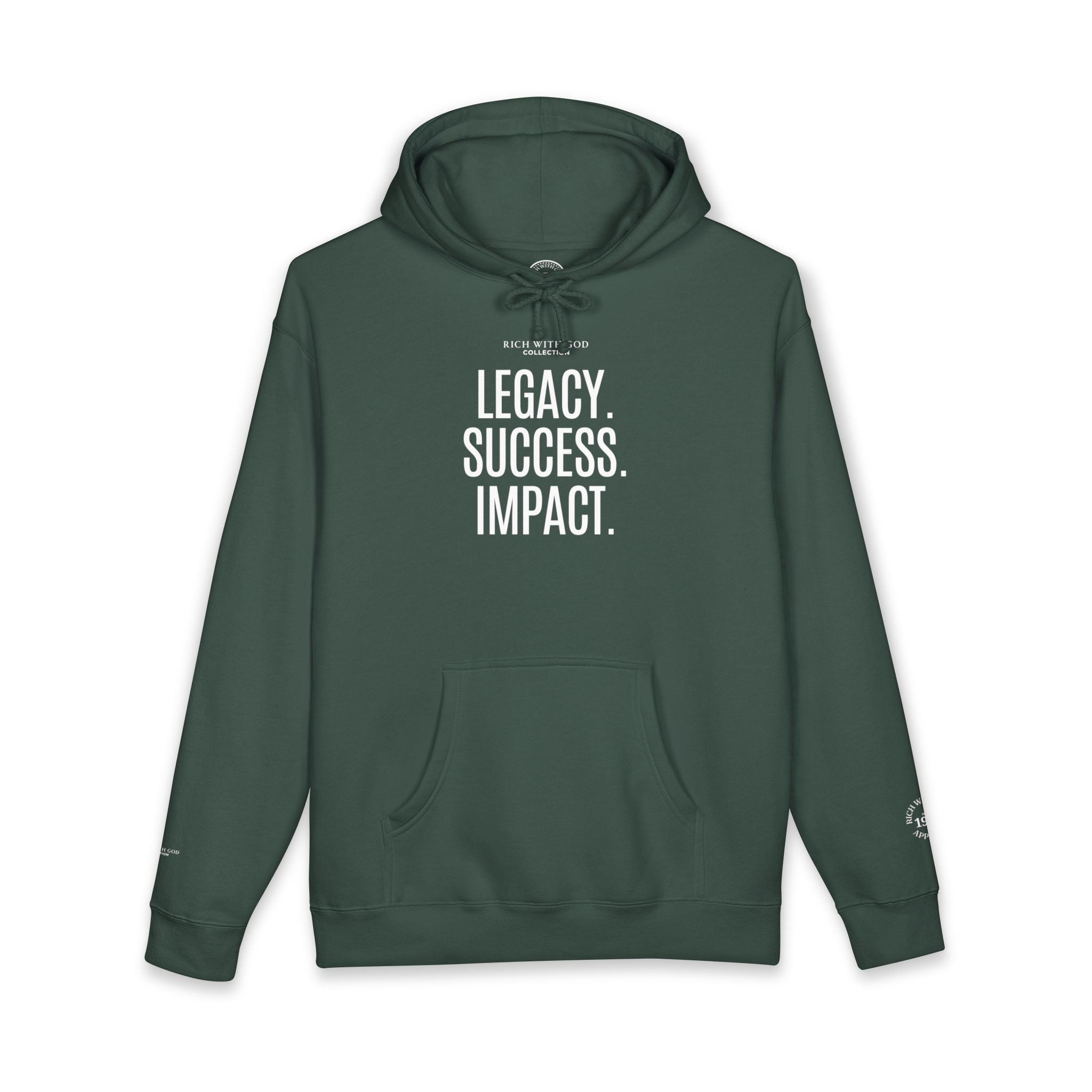 Legacy. Success. Impact. Hoodie