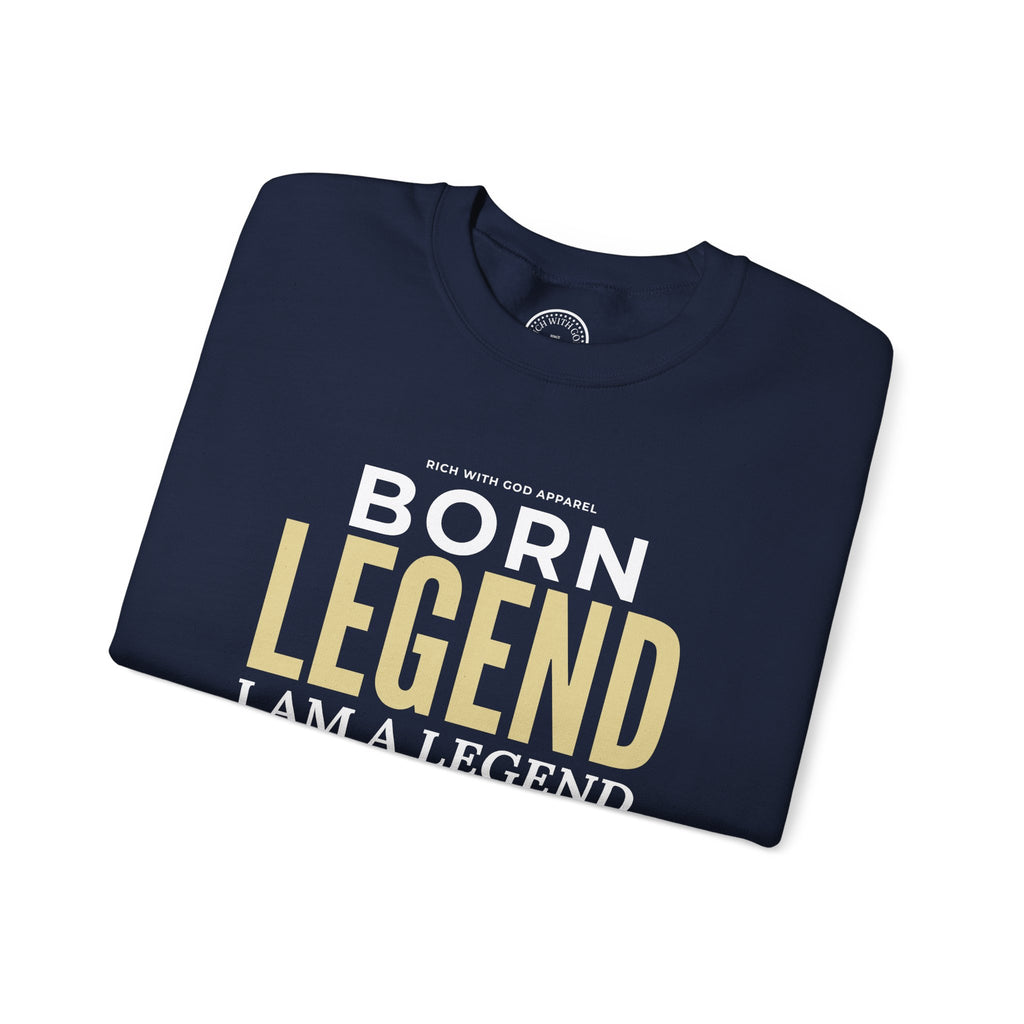 Born Legend Crewneck Sweatshirt
