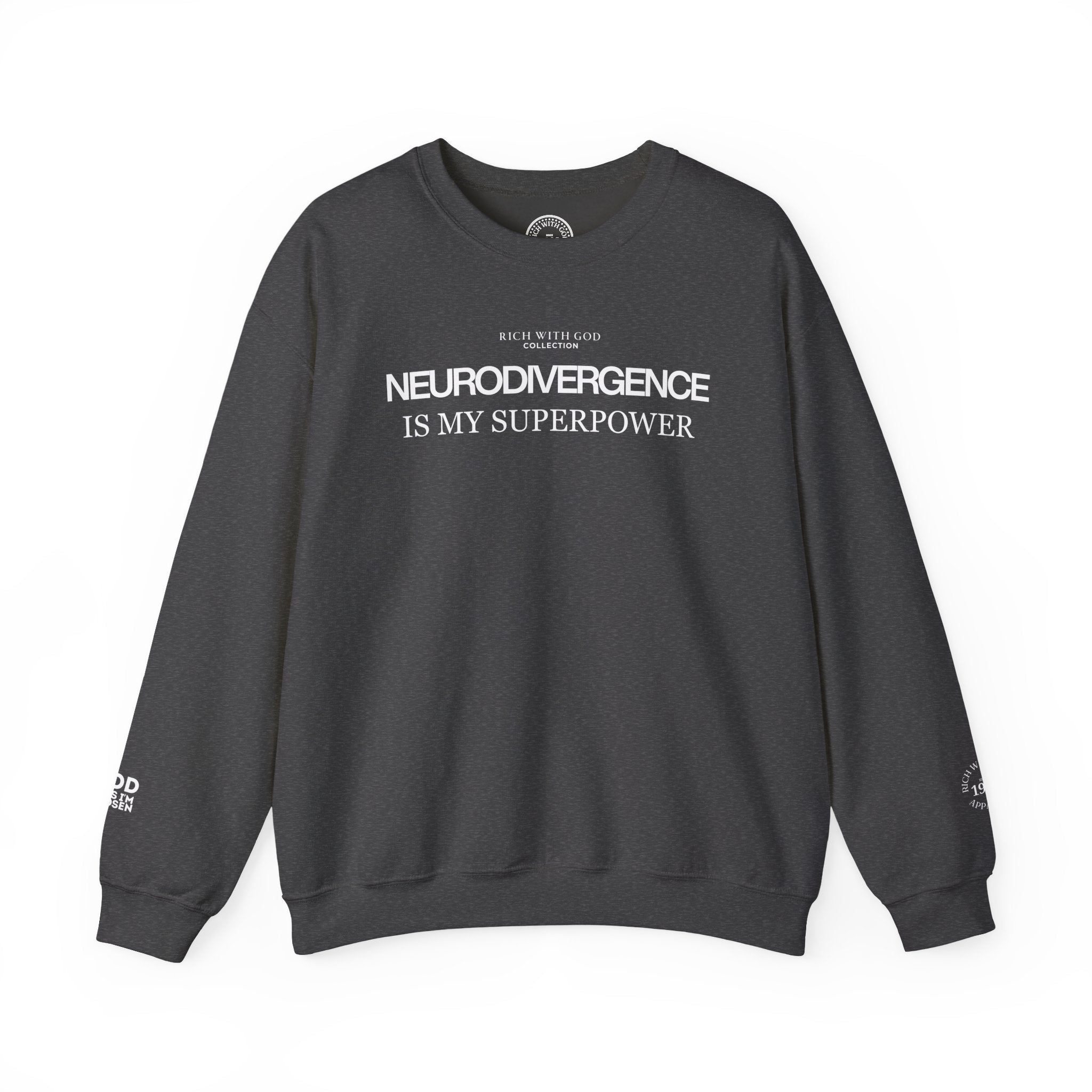 Neurodivergence is My Superpower Crewneck Sweatshirt