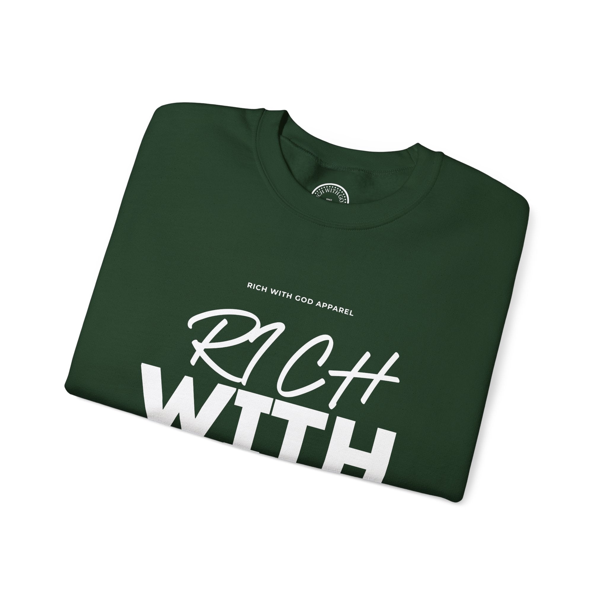 Rich With God Crewneck