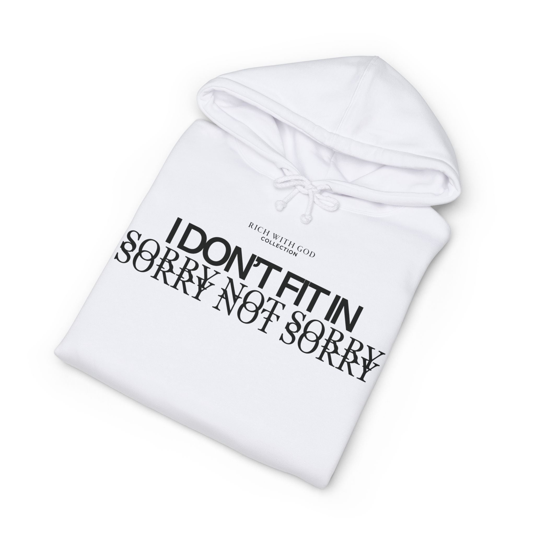 I Don't Fit In Hoodie