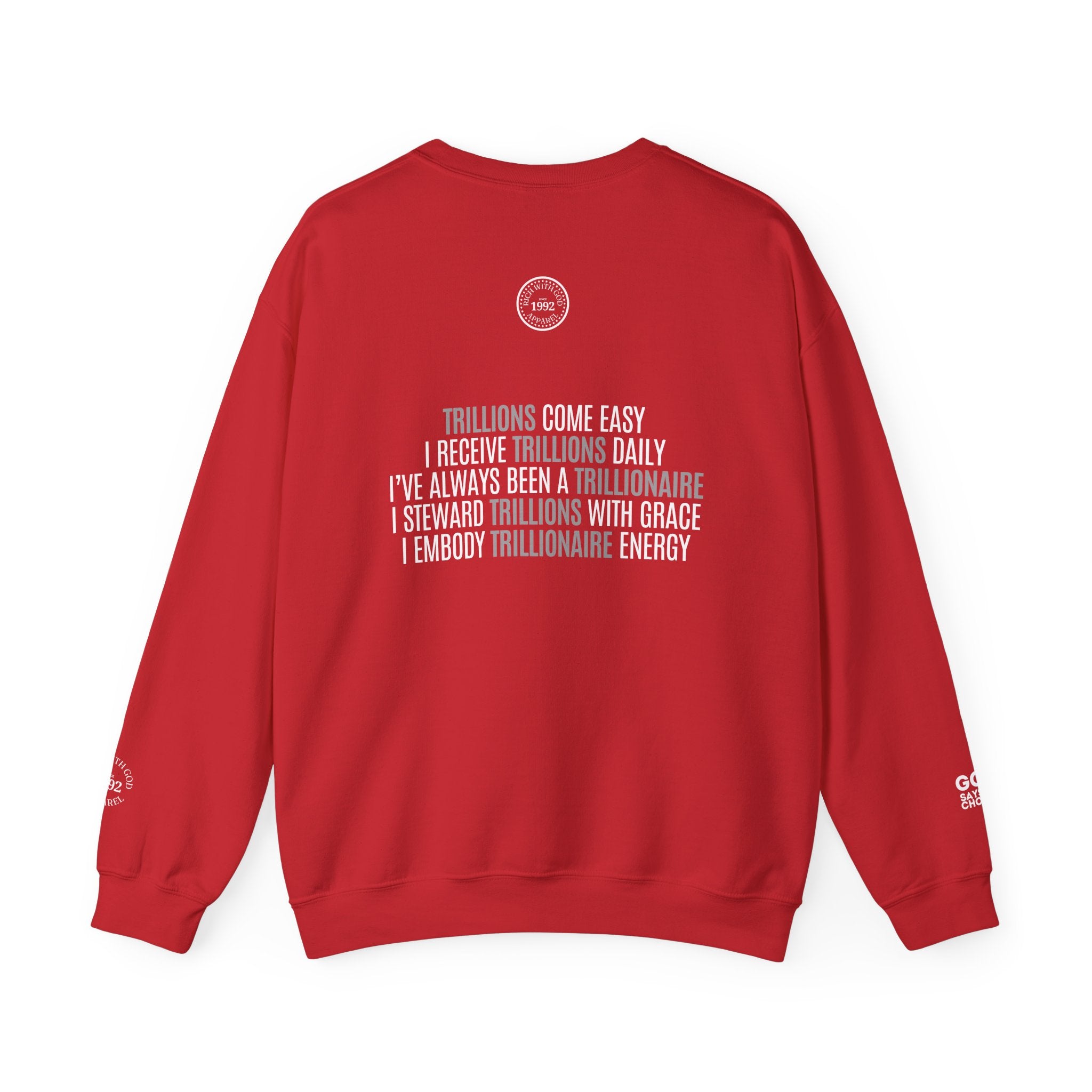 God Made Trillionaire Crewneck Sweatshirt