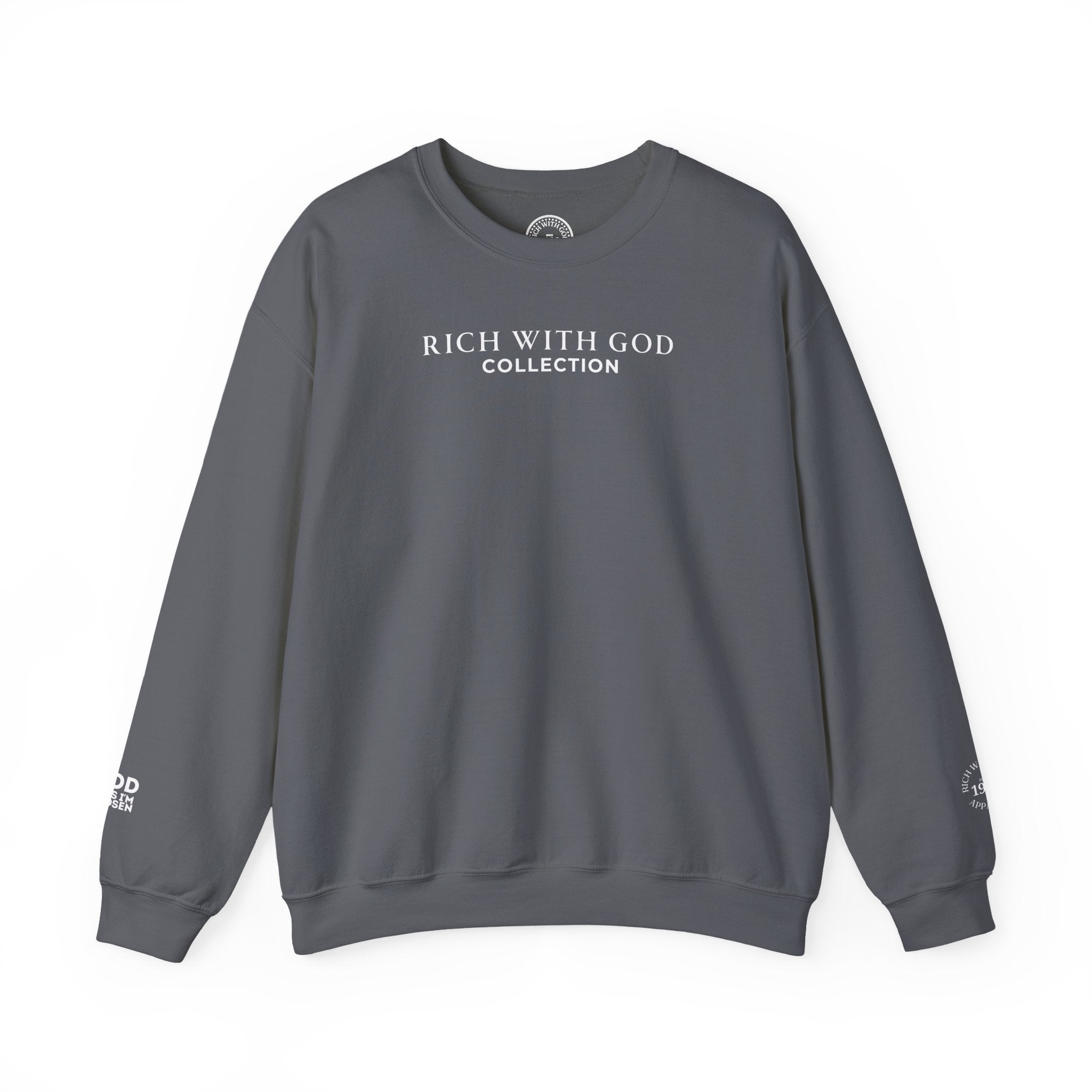 Rich With God Collection Crewneck Sweatshirt