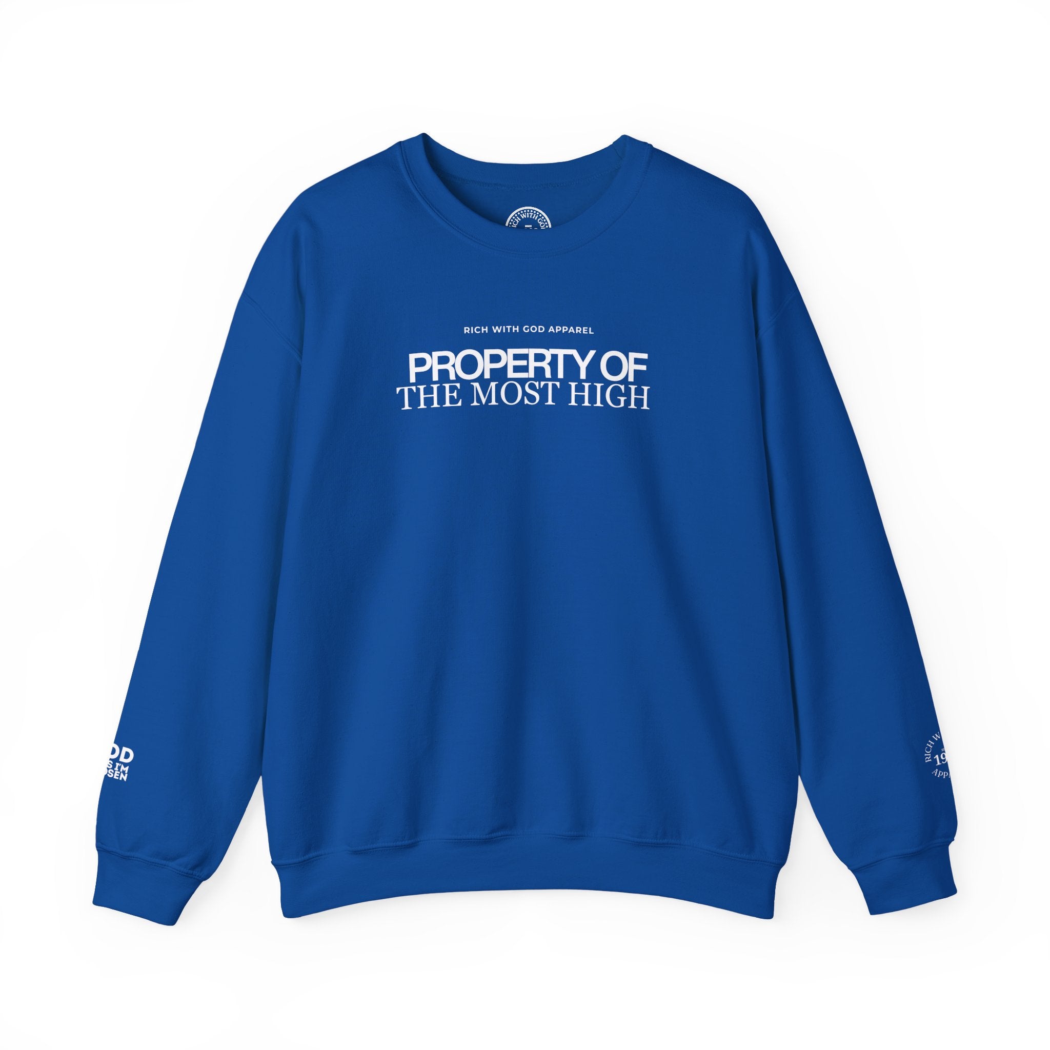 Property of the Most High Crewneck Sweatshirt