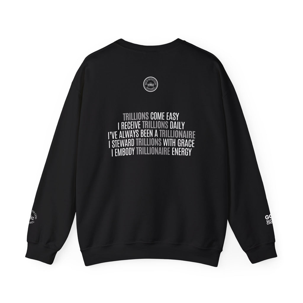 God Made Trillionaire Crewneck Sweatshirt