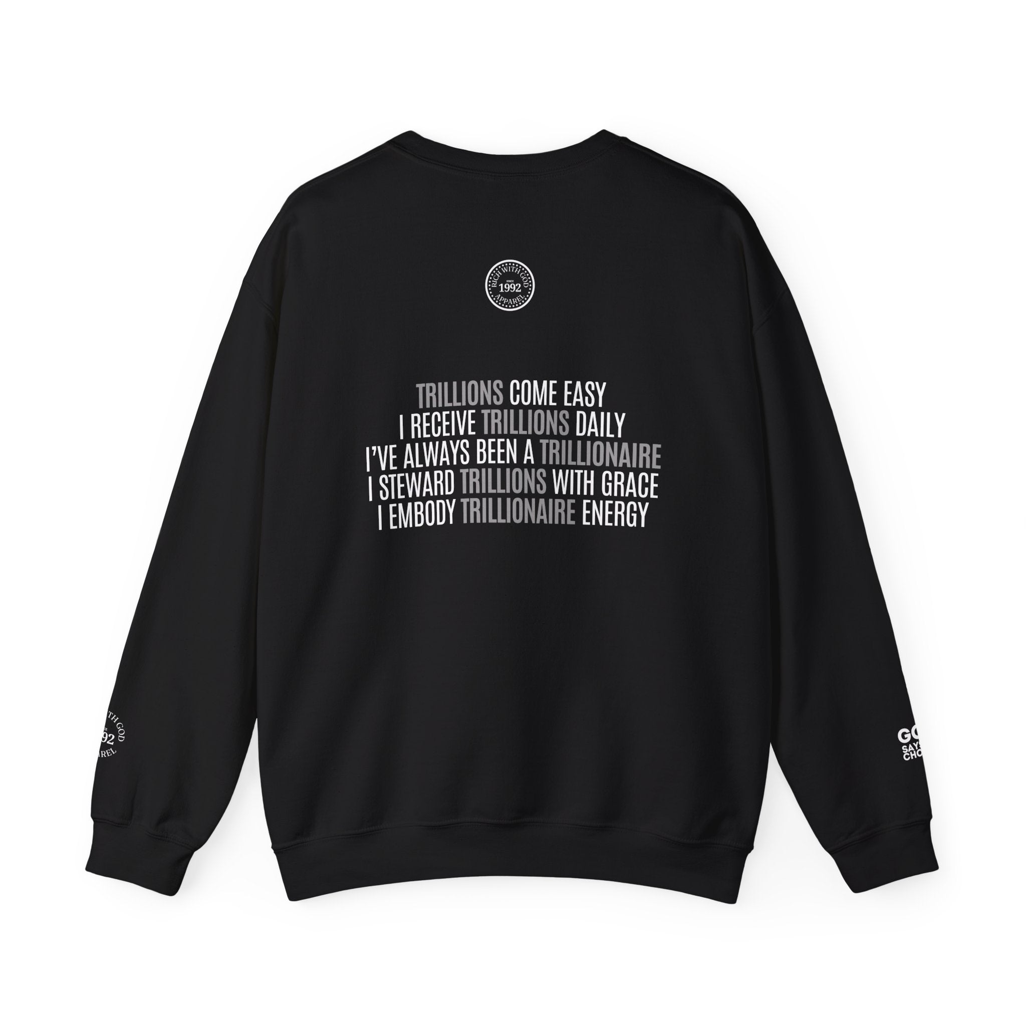 God Made Trillionaire Crewneck Sweatshirt