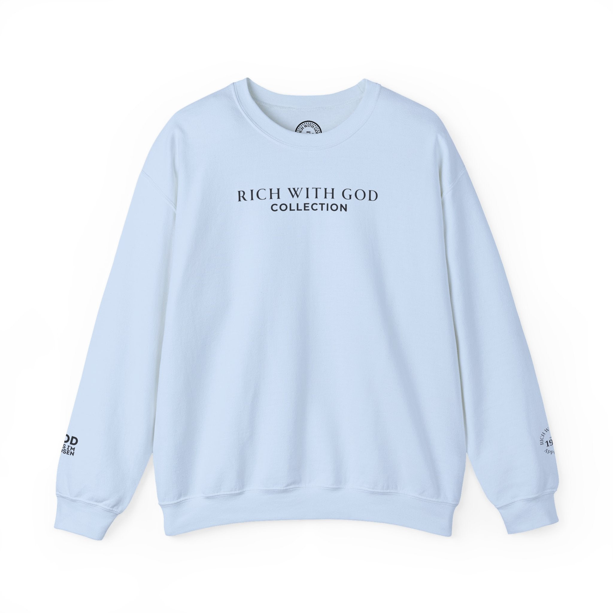 Rich With God Collection Crewneck Sweatshirt