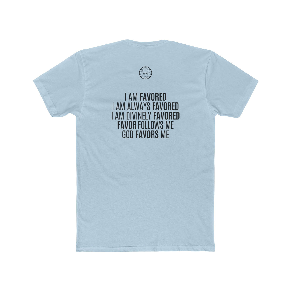 I Am Divinely Favored Crew Tee