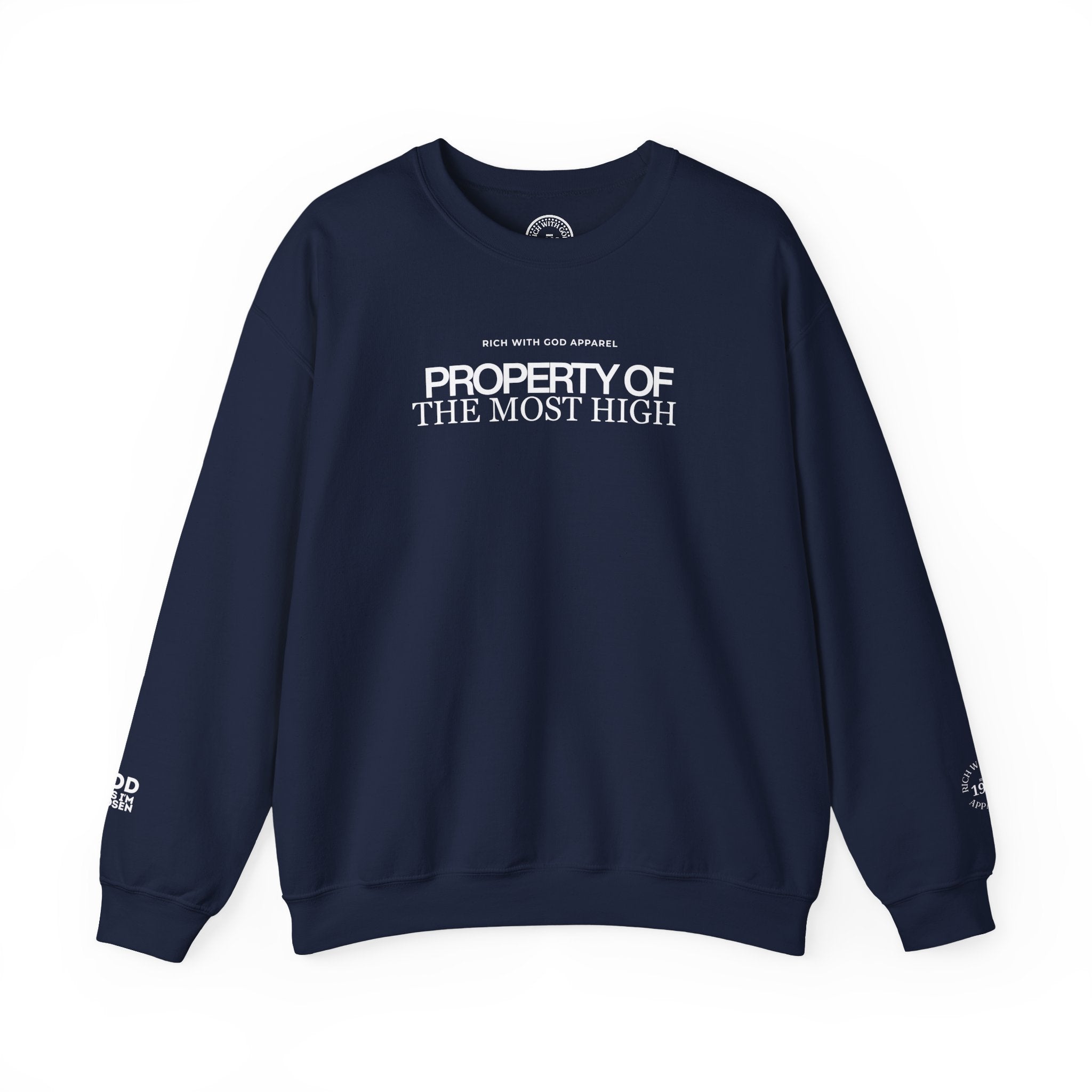 Property of the Most High Crewneck Sweatshirt