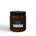 I Am Thriving Scented Soy Candles with Black Lid, (4 and 9oz)