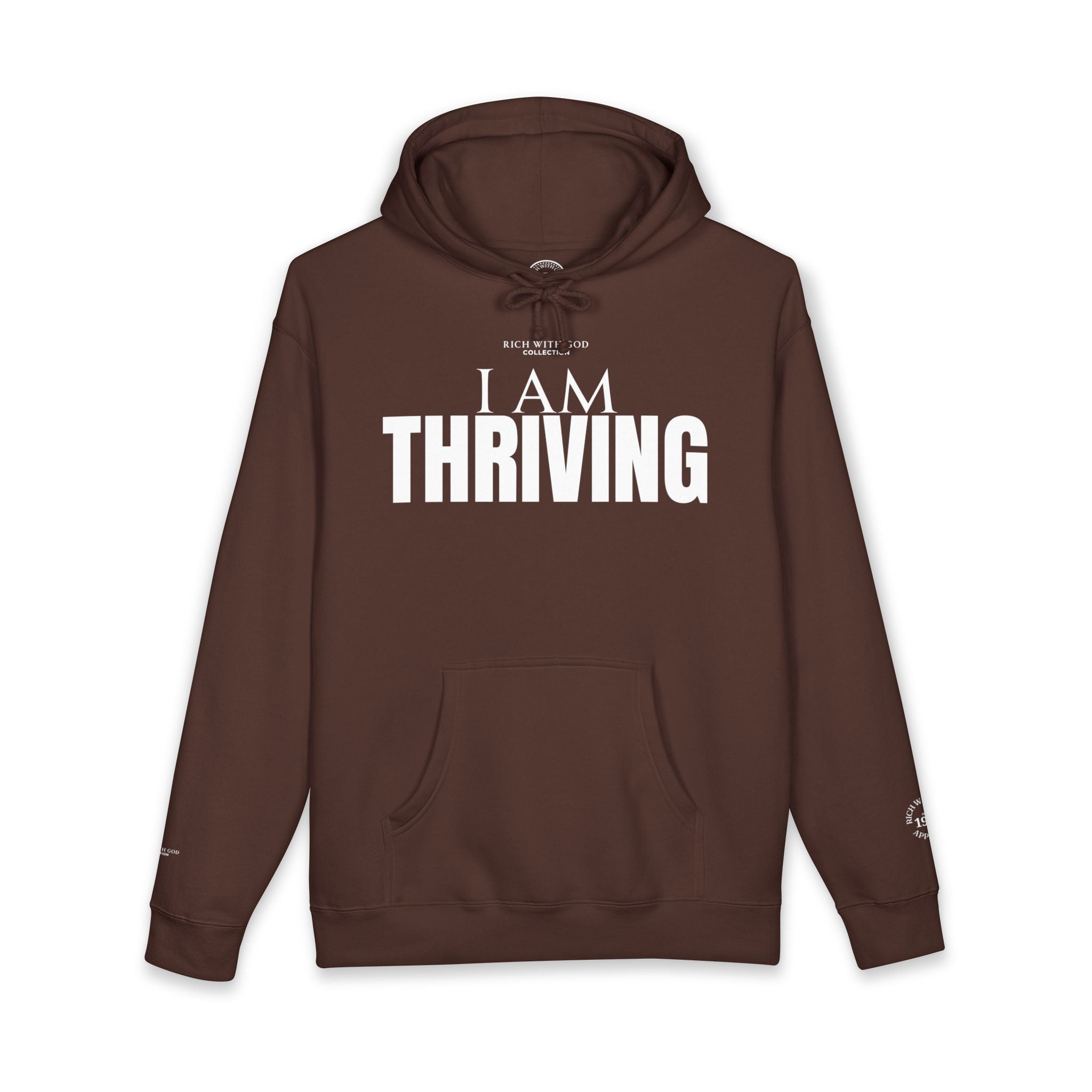 I Am Thriving Hoodie