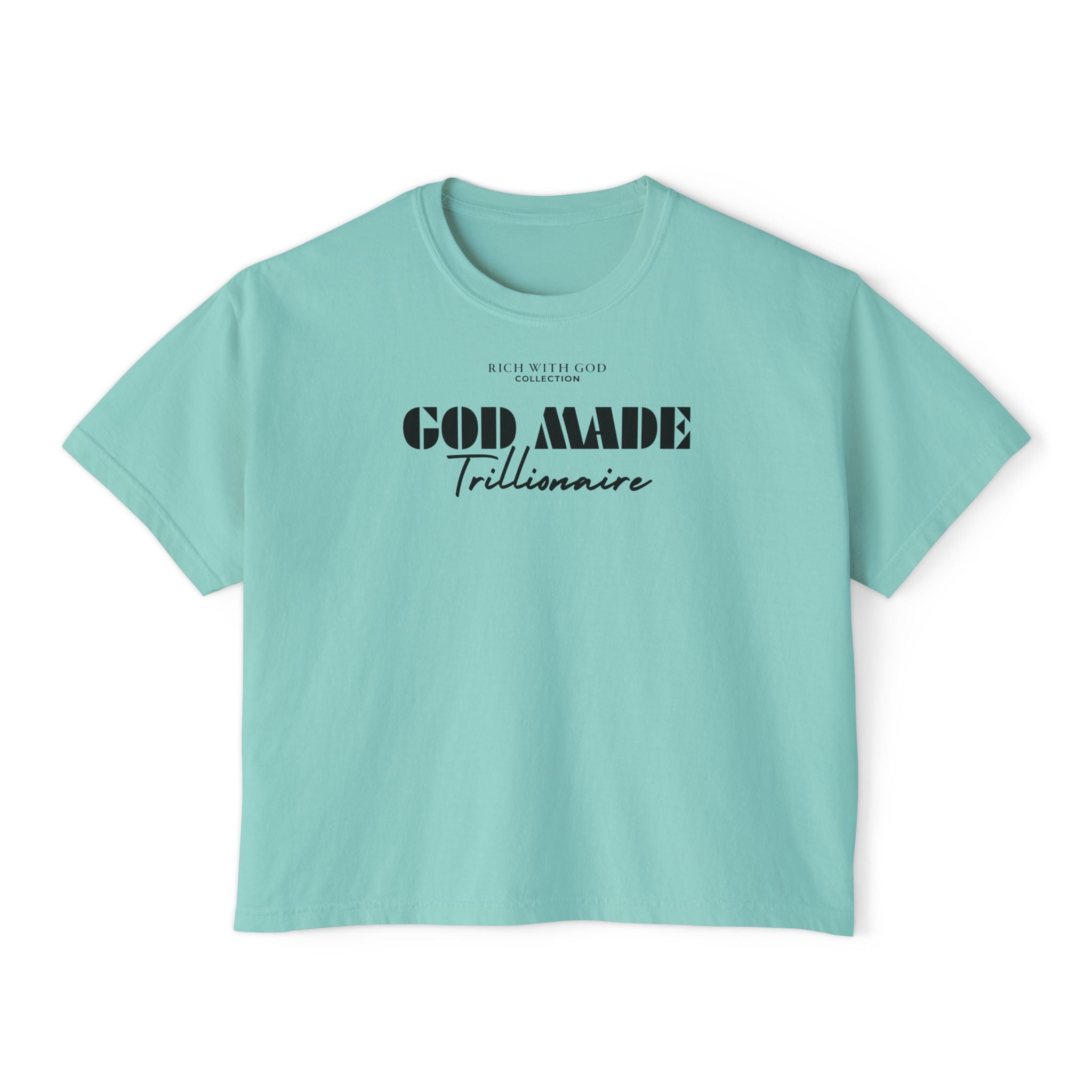 God Made Trillionaire Women's Boxy Tee
