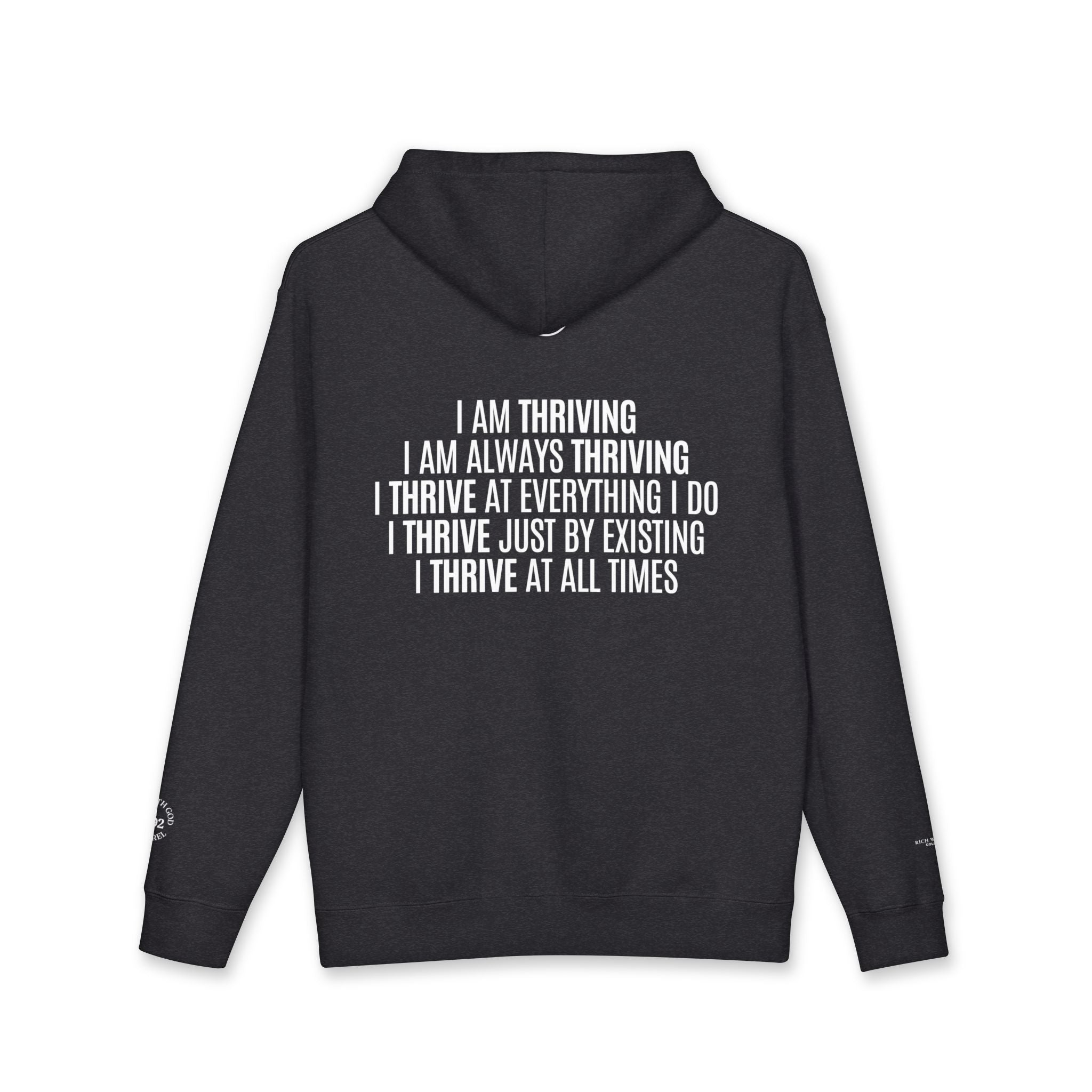 I Am Thriving Hoodie